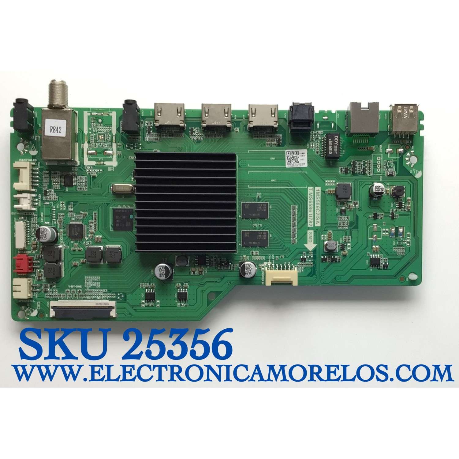 MAIN PARA TV PIONEER / 02-MAMS6586-CB15 / 1MS586C2ISA / T.MS6586.U782 / B20074570-0A01258 / ESTA TARJETA ES CHINA Y ES UTILIZADA EN DIFERENTES MARCAS Y MODELOS / ENTRAR A DESCRIPCIÓN DEL PRODUCTO 