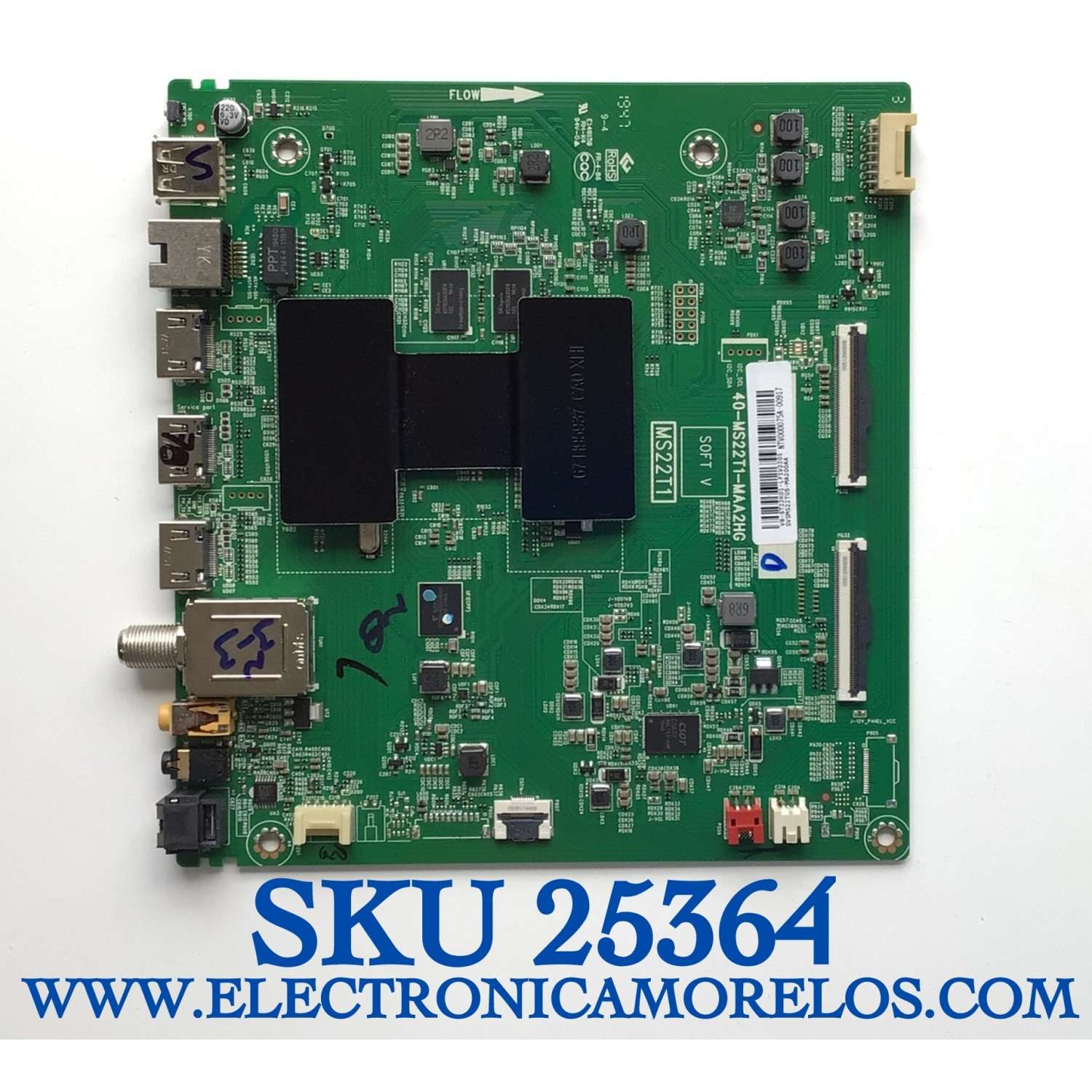MAIN PARA TV TCL / NUMERO DE PARTE  SVSMS22T05-MA200AA / 40-MS22T1-MAA2HG / MS22T1 / V8-ST22K01-LF1V2201 / NTV000075A-00917 /  MODELO 43S425 / UTILIZADA EN DIFERENTES MARCAS Y MODELOS / ENTRAR A DESCRIPCIÓN DEL PRODUCTO 