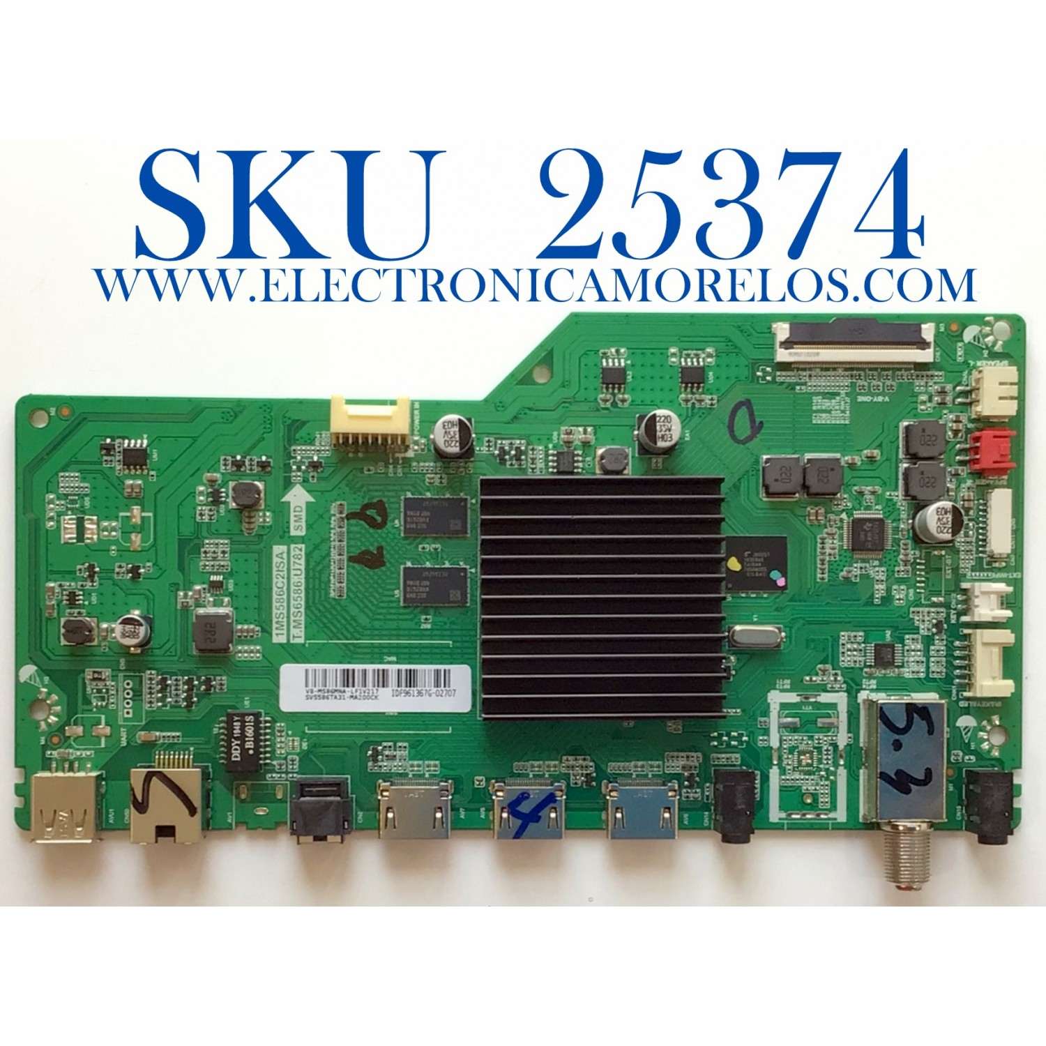 MAIN PARA TV HKPRO / SVS586TA31-MA200CK / 1MS586C2ISA / T.MS6586.U782 / V8-MS86MNA-LF1V217 / IDF961367G-02707 / DISPLAY ST5461D07-7 / MODELO HKP55UHD9