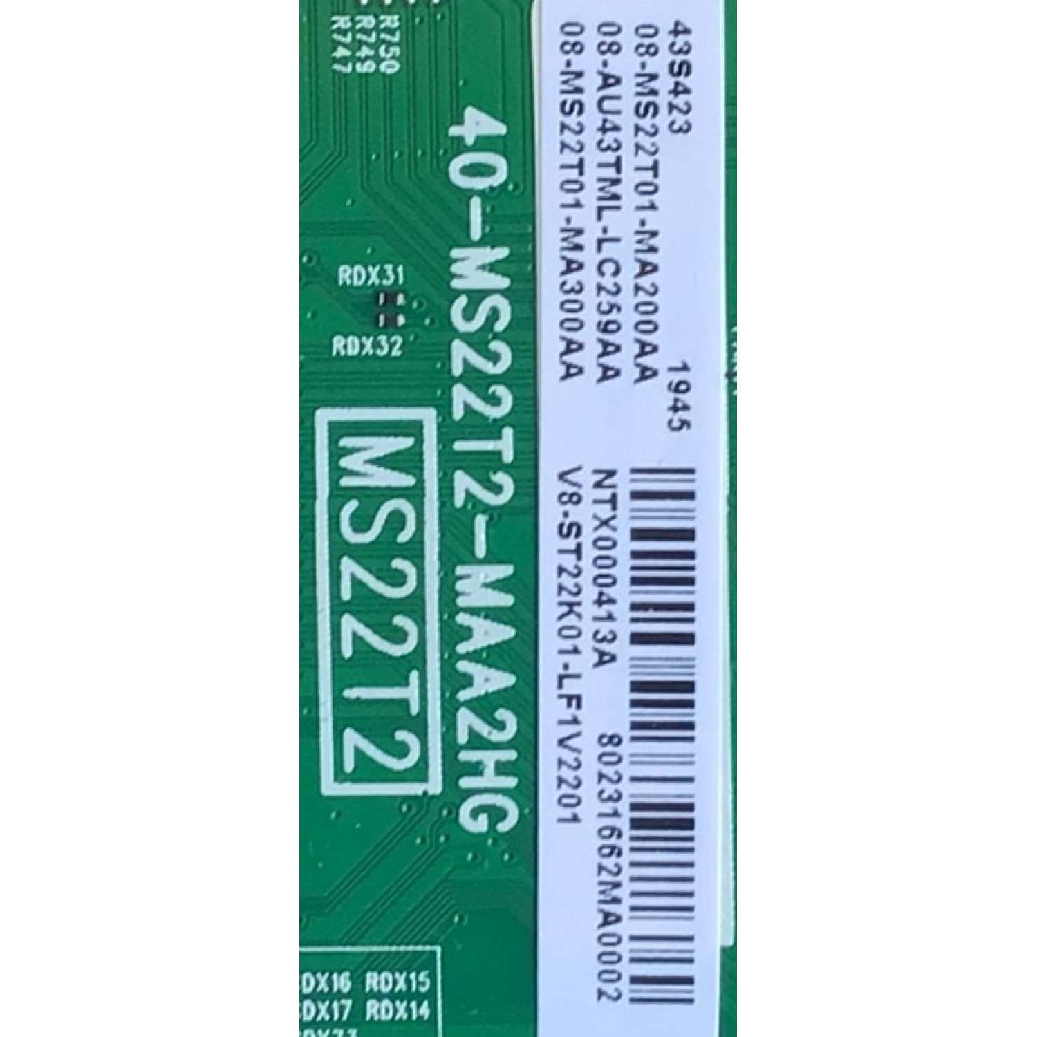 MAIN PARA TV TCL NUMERO DE PARTE 08-AU43TML-LC259AA / 40-MS22T2-MAA2HG / MS22T2 / 08-MS22T01-MA200AA / 08-MS22T01-MA300AA / NTX000413A / V8-ST22K01-LF1V2201 / MODELO 43S423 - Imagen 2
