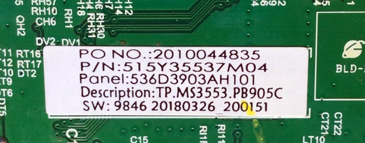 MAIN FUENTE (COMBO) PARA TV INSIGNIA SMART TV / NUMERO DE PARTE A18063146 / 536D3903AH101 / TP.MS3553.PB905 / 2010044835 / 515Y35537M04 / TP.MS3553.PB905C / 20180326_200151 / 2605827A0 / MODELO NS-39D310NA19 - Imagen 2