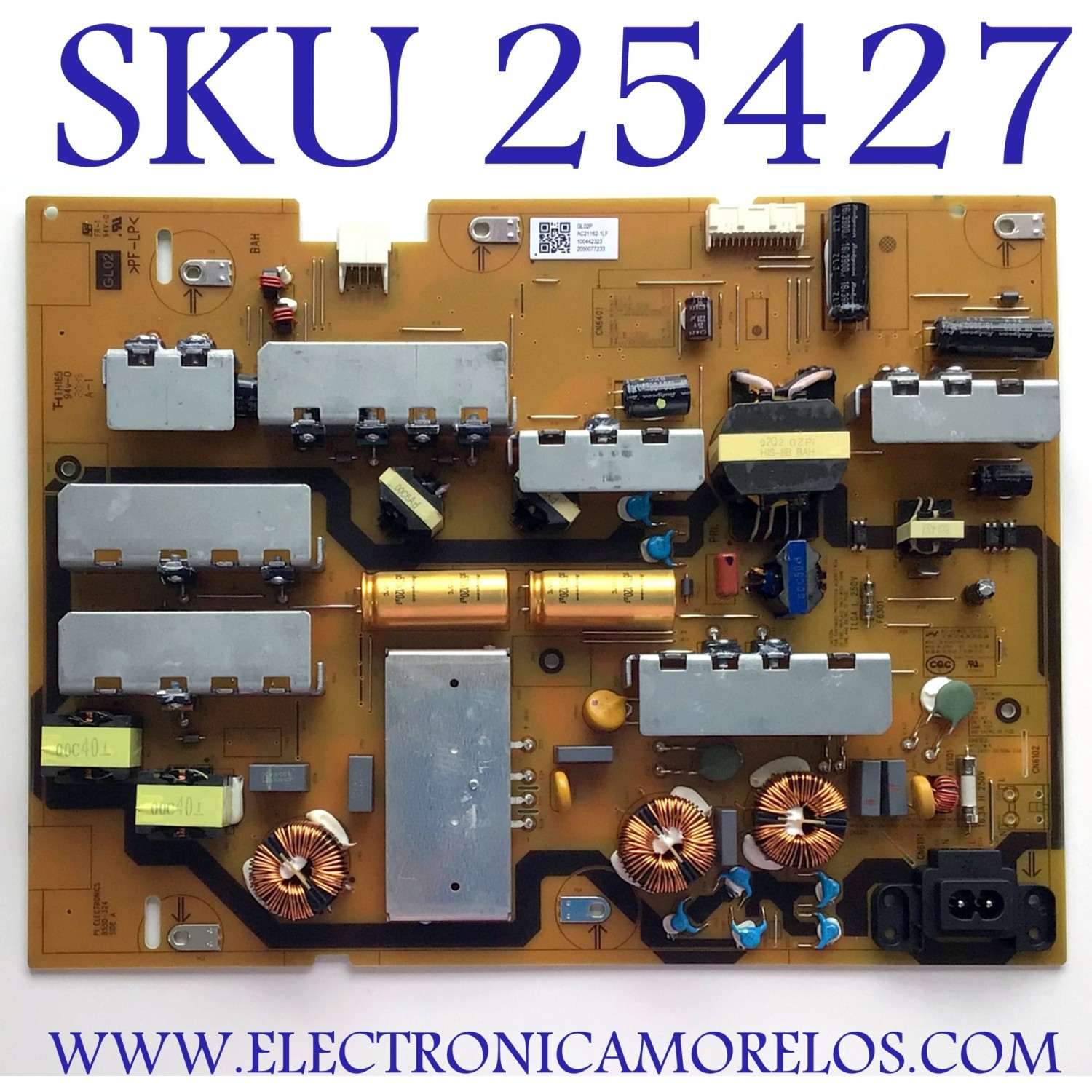 FUENTE DE PODER PARA TV SONY BRAVIA / NUMERO DE PARTE 100442323 / GL02P / AC21162-1LF / 2050077233 / 1-004-423-23 / PANEL YSAF065CNO01 / DISPLAY HV650QUB-N9L / MODELO XBR-65X81CH / XBR65X81CH