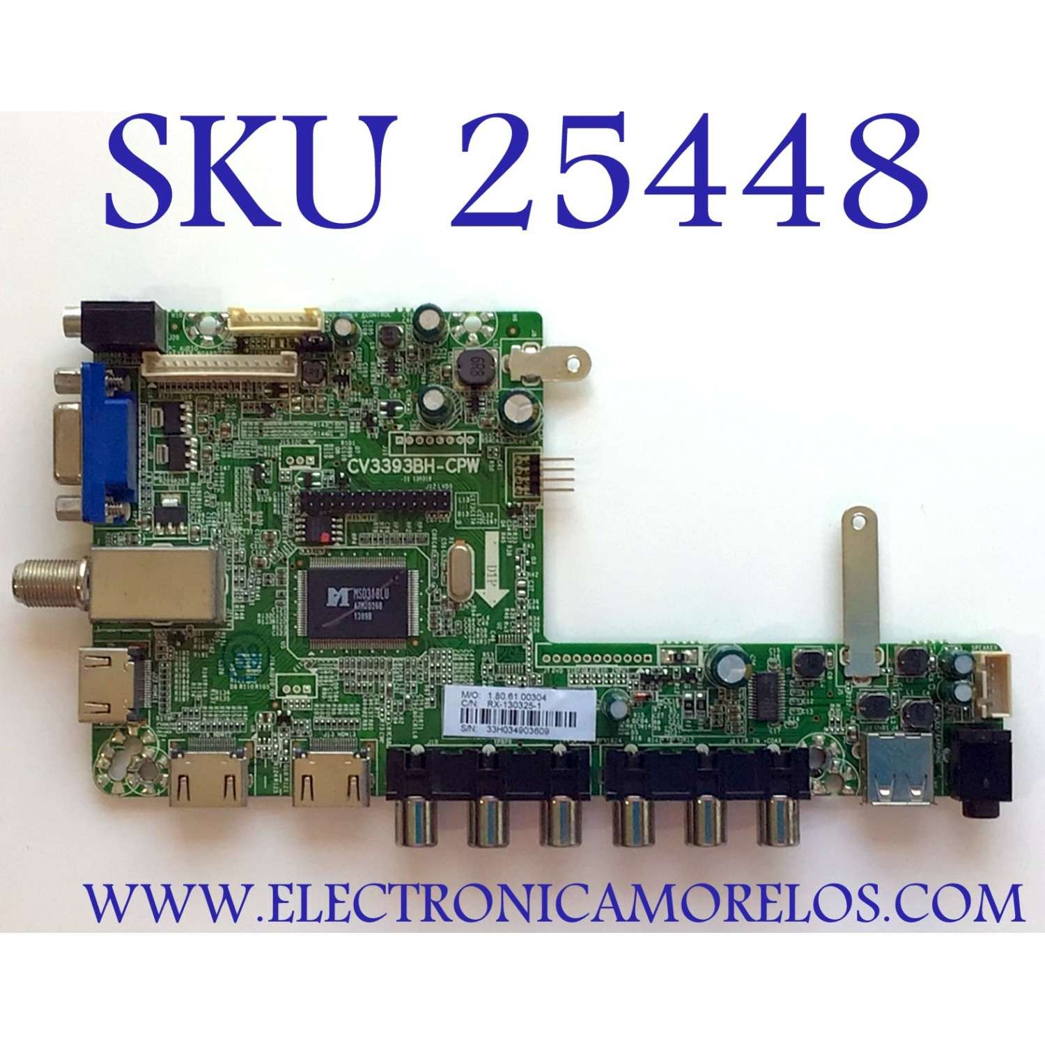 MAIN PARA TV WESTINGHOUSE / NUMERO DE PARTE 33H0349 / CV3393BH-CPW / 1.80.61.00304 / RX-130325-1 / CVB42001 / 33H0349 V.1 / D390D3-HJ39-COX / MODELOS DW39F1Y1 / DW39F1Y1-A 