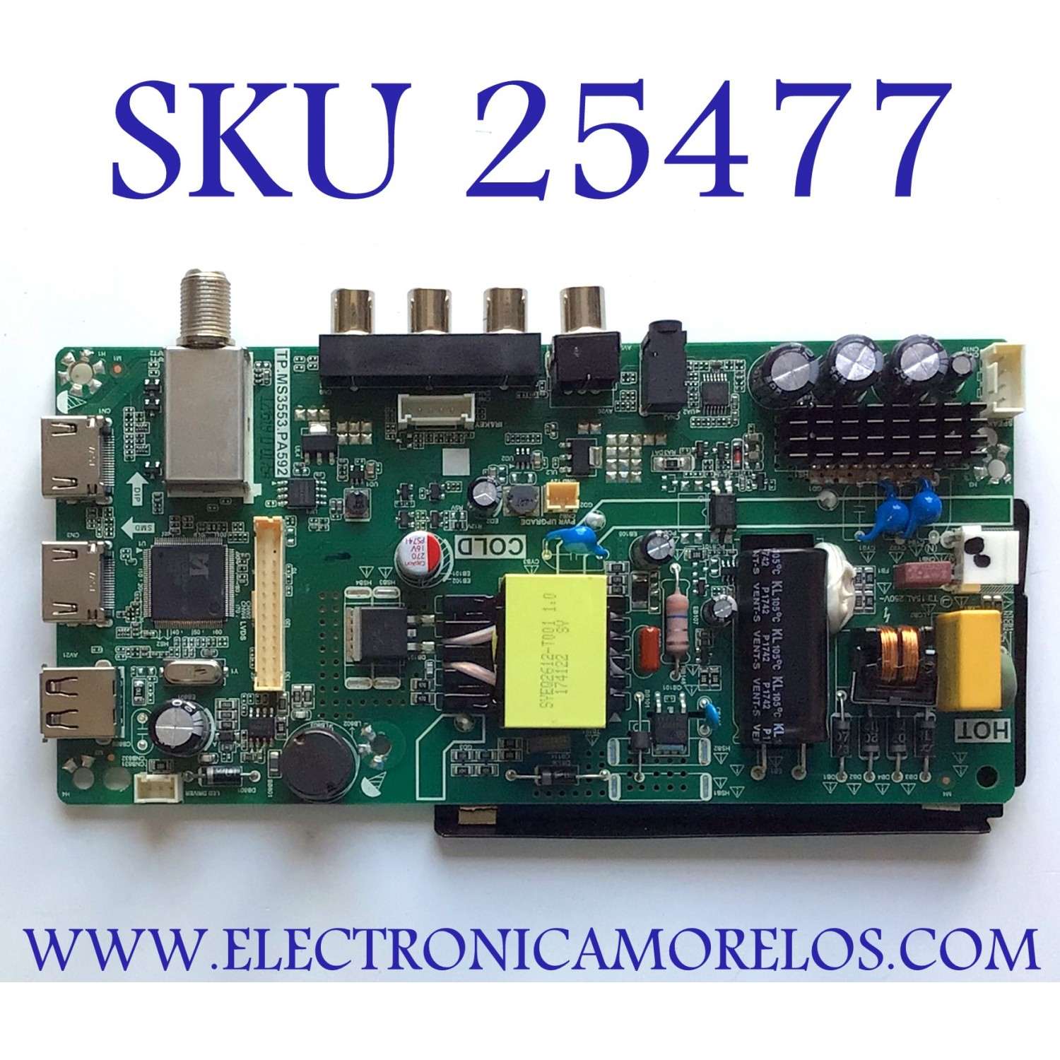 MAIN FUENTE (COMBO) PARA TV INSIGNIA / NUMERO DE PARTE 3200424092 / TP.MS3553.PA592 / 320045532112005 / H17123619 / E254215 / 9EEC 20171220_103751 / PANEL BOEI236WX1 / MODELO NS-24D310NA19 