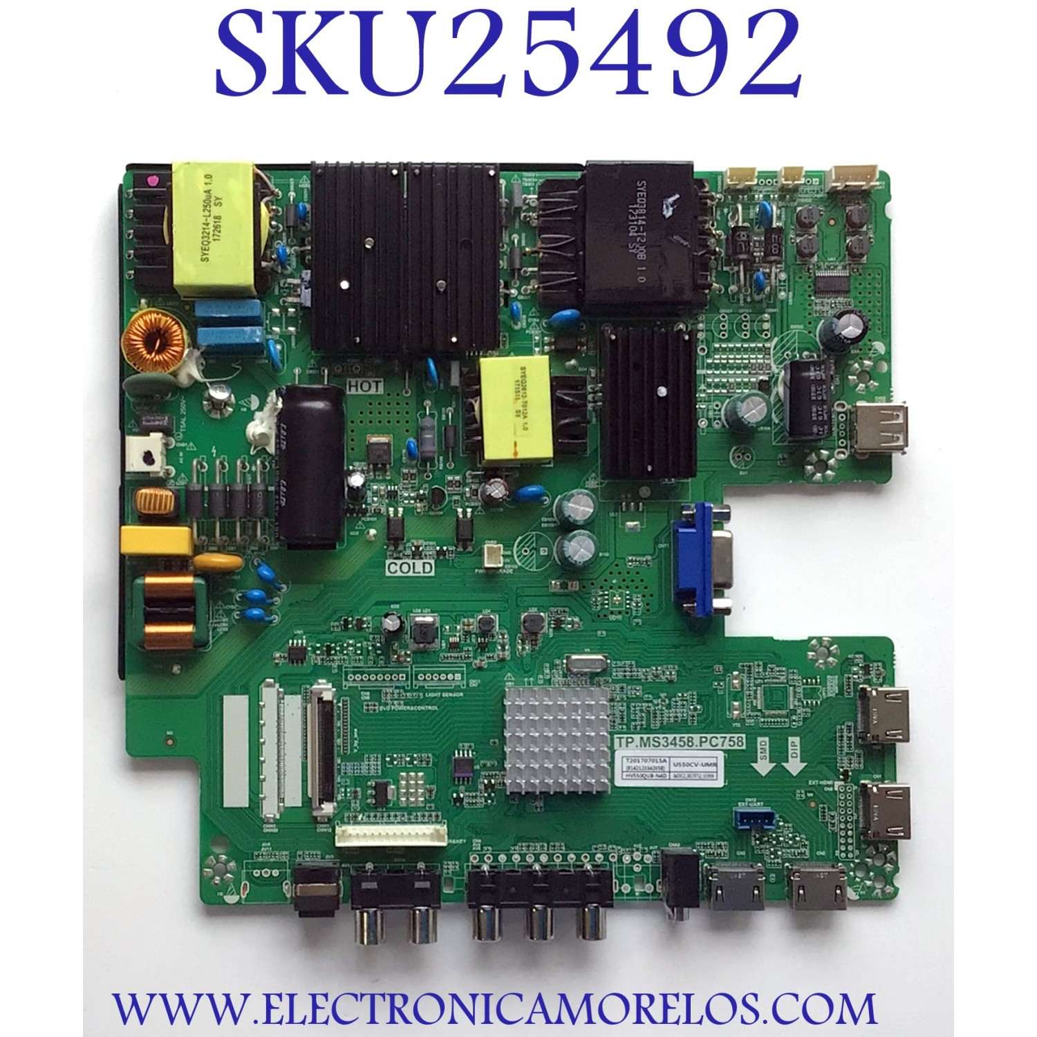 MAIN FUENTE PARA TV SCEPTRE / NUMERO DE PARTE T201707015A / TP.MS3458.PC758 / CN55XB7250 / HV550QUB-N4D / C1707015-0A03904 / MODELOS UETV58CE / U55CV-UMR