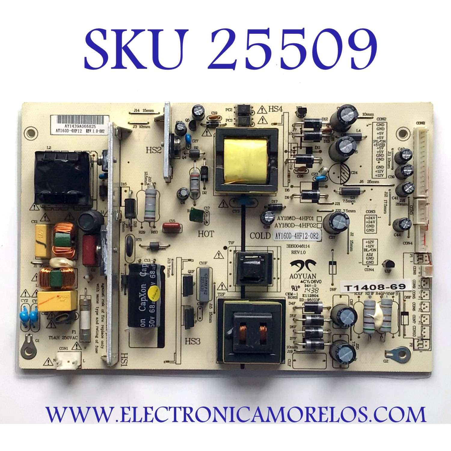 FUENTE DE PODER PARA TV PIXEL / JVC / NUMERO DE PARTE AY160D-4HF12-082 / AY180D-4HF01 / AY180D-4HF02 / 3BS0046114   REV:1.0 / T1408-69 / AY1439A066825 / PANEL'S CX500DLEDM / V500HJ1-PE6 / MODELOS LE-5029 / LT-50E350 / SLED5018