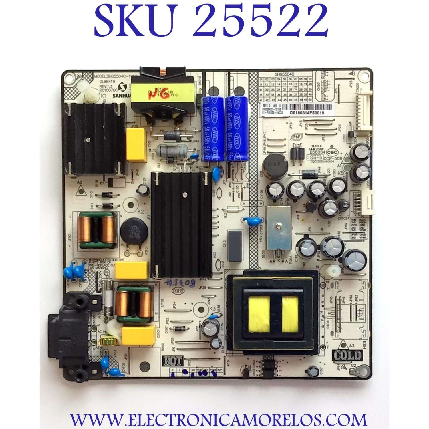 FUENTE DE PODER PARA TV HITACHI / NUMERO DE PARTE 81-PBE055-H4C35 / SHG5504C-101H / DLBB419  REV:1.3 / SHG5504C35-101HB / ESTA TARJETA ES CHINA Y ES UTILIZADA EN DIFERENTES MARCAS Y MODELOS / ENTRAR A DESCRIPCIÓN DEL PRODUCTO