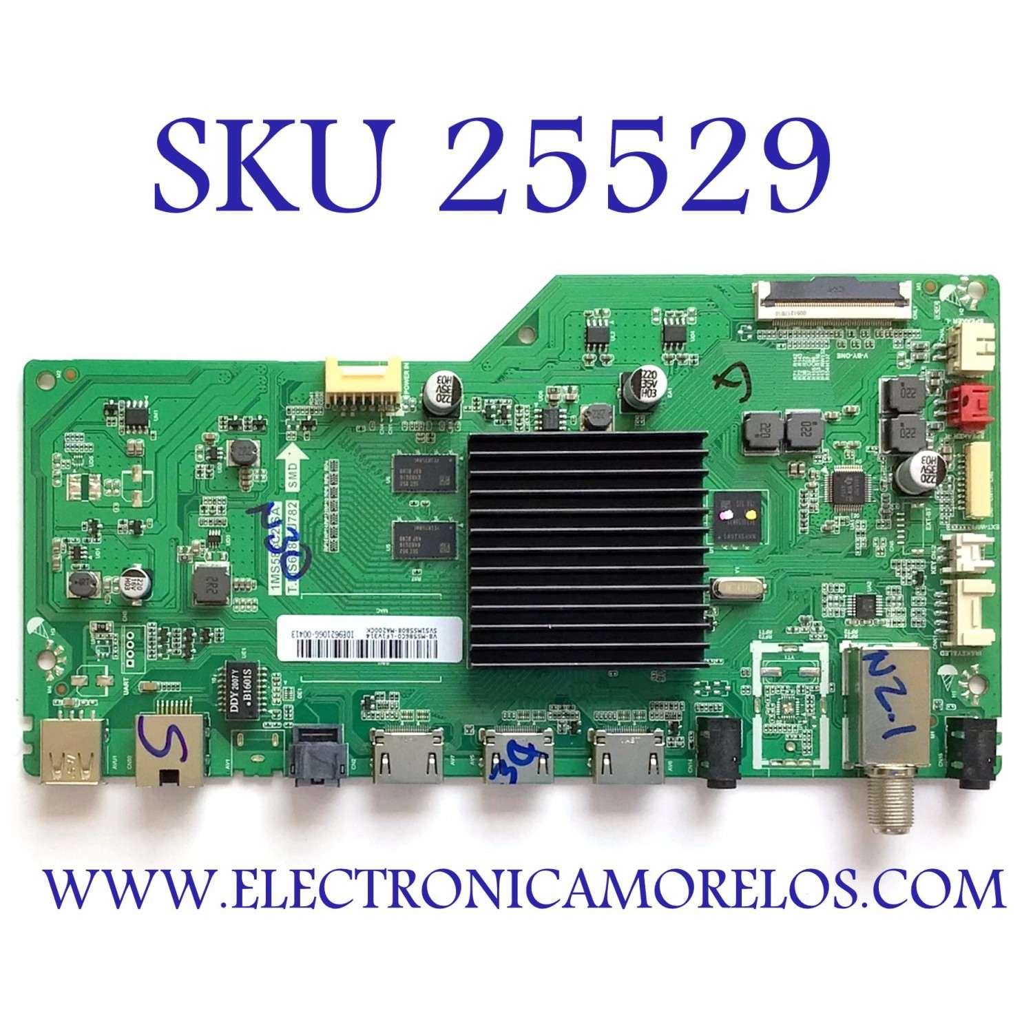 MAIN PARA TV PIONEER / NUMERO DE PARTE SVS1MS5808-MA200CK / 1MS586C2ISA / T.MS6586.U782 / V8-MS586C0-LF1V314 / IDE962106G-00887 / IDE962106G-00547 / ESTA TARJETA ES CHINA Y ES UTILIZADA EN DIFERENTES MARCAS Y MODELOS / ENTRAR A DESCRIPCIÓN DEL PRODUCTO