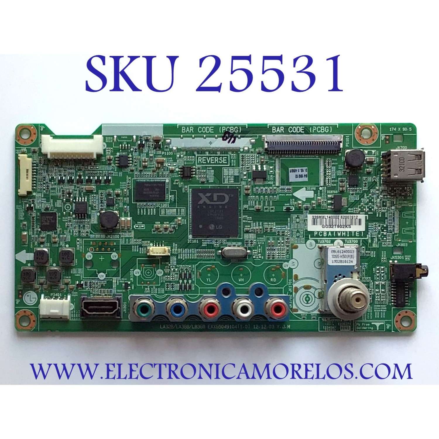 MAIN PARA TV LG / NUMERO DE PARTE EBT62007612 / EAX65049104(1.0) / LA32B/LA36B/LB36B / 33SMXL140002 / 62007612 / G032T902K5 / PANEL HC320DXN-SLFG1-21XX / MODELOS 32LN536B-UB / 32LN536B-UB.AWMRLJM