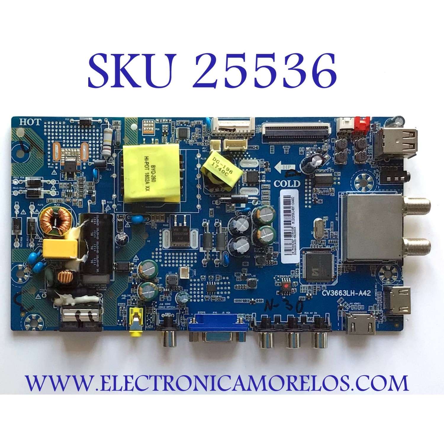 MAIN FUENTE  PARA TV PANAVOX / NUMERO DE PARTE SVS663CA03-MA200CK / CV3663LH-A42 / V8-MS663GP-C03V035 / MIDE956149F-04482 / ESTA TARJETA ES CHINA Y ES UTILIZADA EN DIFERENTES MARCAS Y MODELOS / ENTRAR A DESCRIPCIÓN DEL PRODUCTO