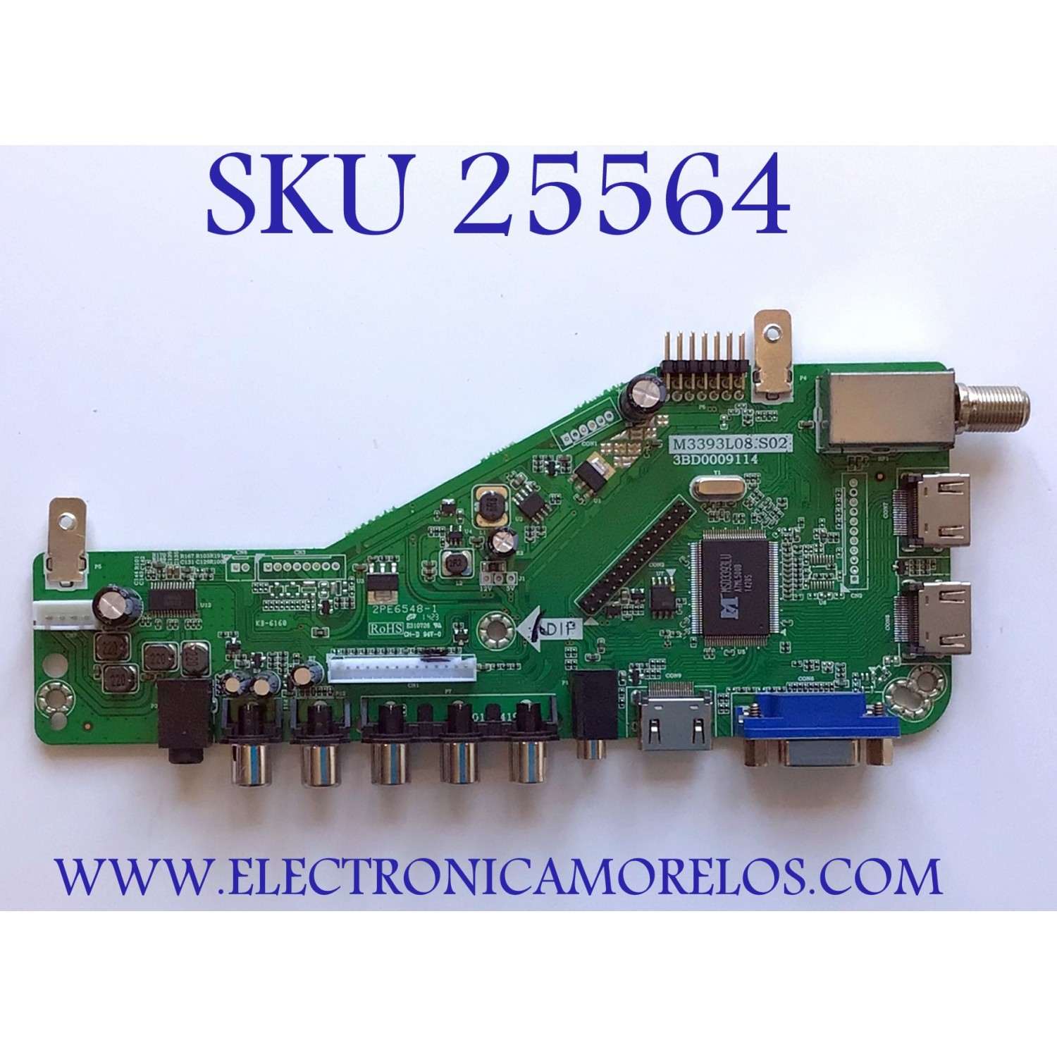 MAIN PARA TV RCA / NUMERO DE PARTE T201405033A / M3393L08.S02 / 3BD0009114 / 081F 20140607090348 / 20140607090348 / PANEL CN32DA727 / MODELO RLDED3258A-C