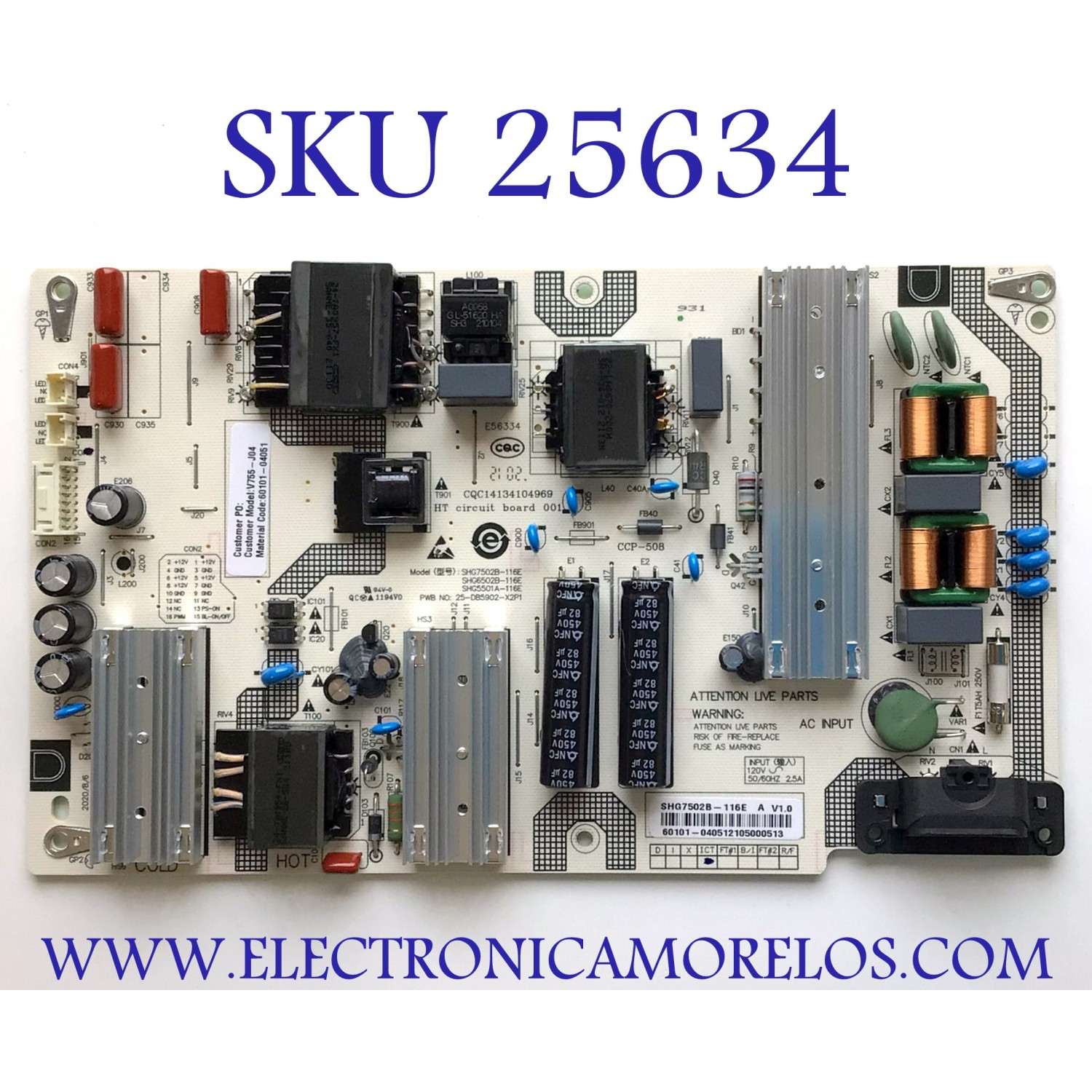 FUENTE DE PODER PARA TV VIZIO NUMERO DE PARTE 60101-04051 / SHG7502B-116E / 25-DB5902-X2P1 / CQC14134104969 / PANEL BOEI750WQ1 / MODELOS  V755-H4 LBNFB4 / V755-H4 LBNFB4KX / V755-H4 LBNFB4KW / V755-J04 / V755-J04 LBNFE5 / V755-J04 LBNFE5KX