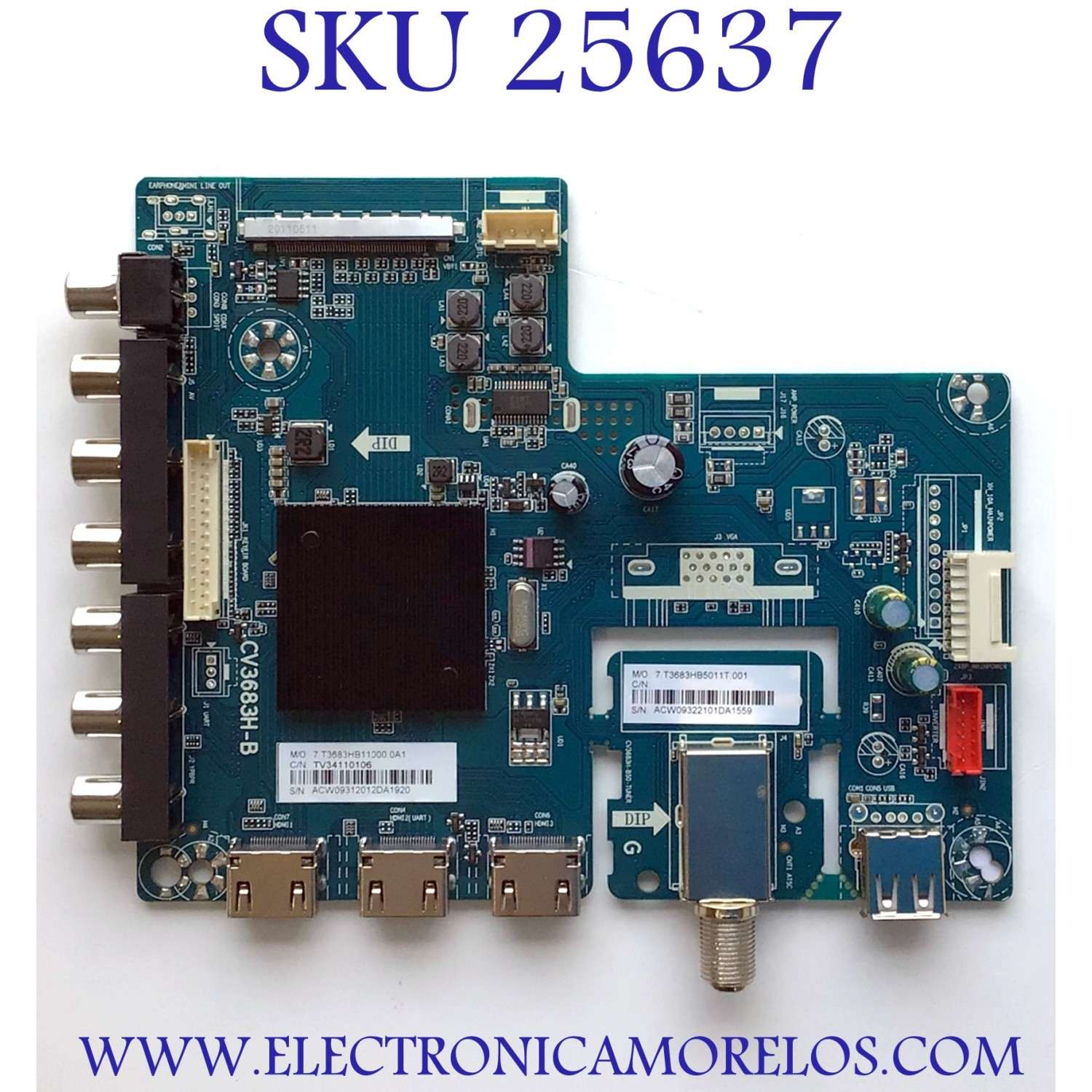 MAIN PARA TV RCA NUMERO DE PARTE TV3411010106 / CV3683H-B / 7.T3683HB11000.0A1 / ACW09312012DA1920 / MODELO RTU6549