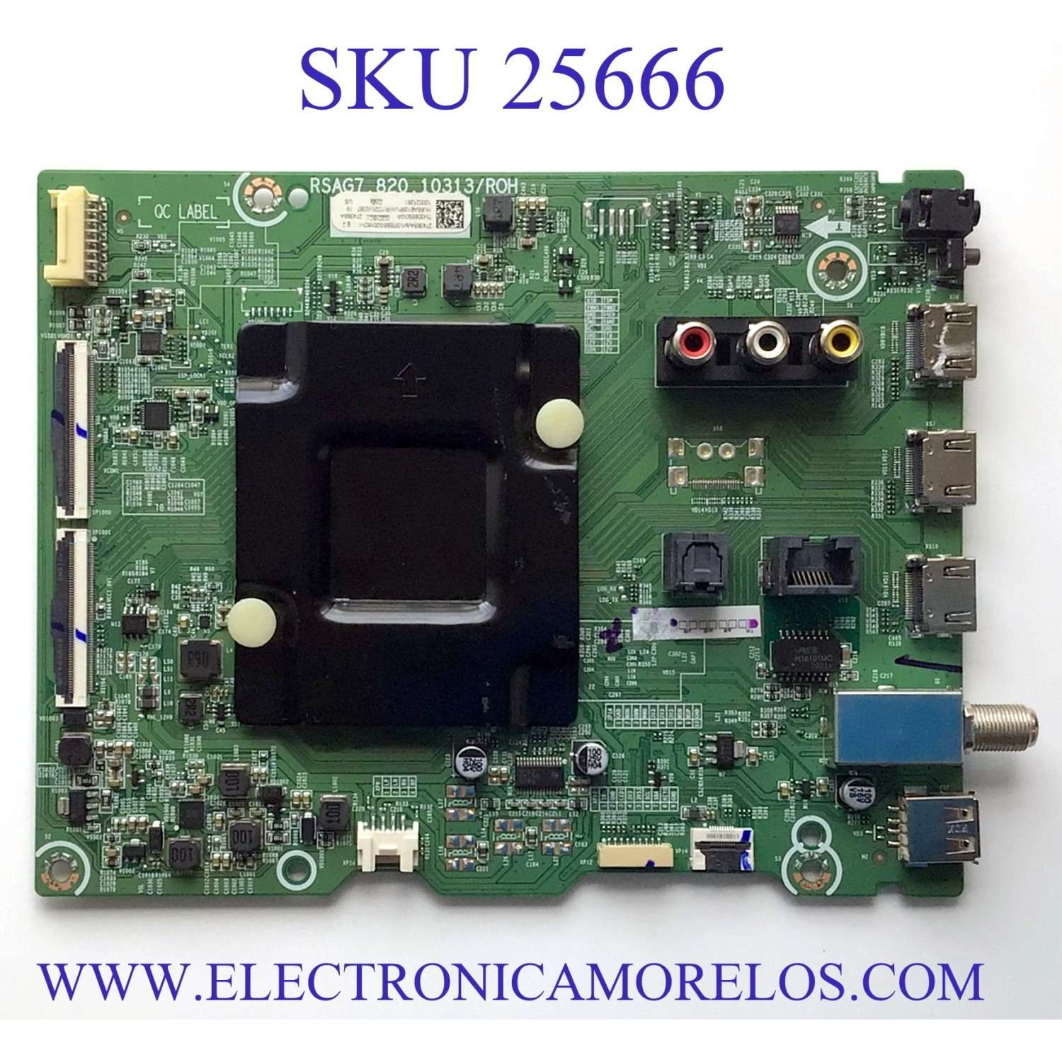 MAIN PARA TV ONN 4K·UHD·HDR ((ROKU TV)) / NUMERO DE PARTE 274369 / RSAG7.820.10313/ROH / HU65A6109FUWR / 274368 / HU65A6109FUWR(1021) / PANEL HD650X1U51-T0L3 / DISPLAY T650QVN07.5 HV650QUB-F90 / MODELO 100021261 ((65 PULGADAS))
