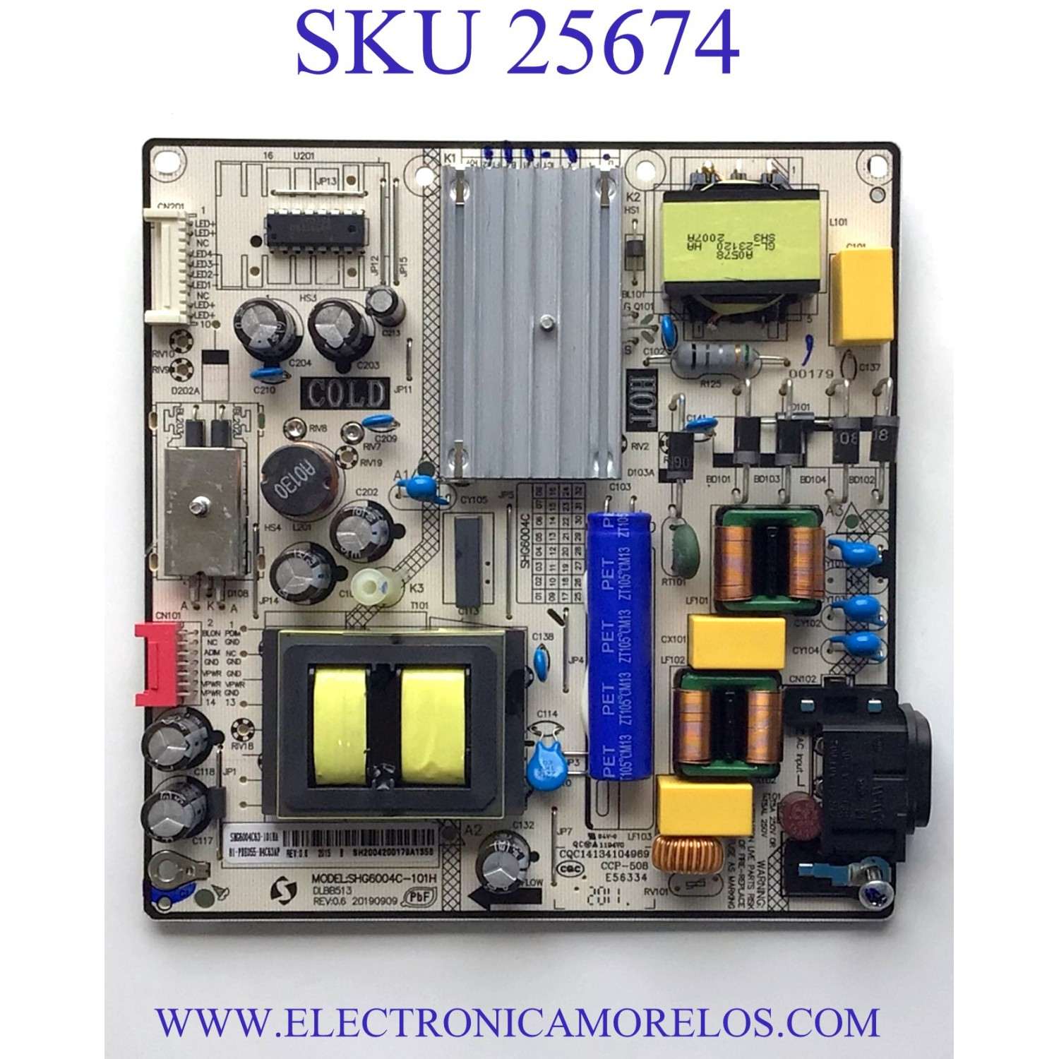 FUENTE DE PODER PARA TV RCA·ROKU TV ULTRA HD HDR SMART TV / NUMERO DE PARTE 81-PBE055-H4C63AP / SHG6004C-101H / SHG6004C63-101HA / 20190909 / DLBB513 / CQC14134104969 / CCP-508 / E56334 / PANEL LVU500CHDX / MODELO RTRU5027-D-US
