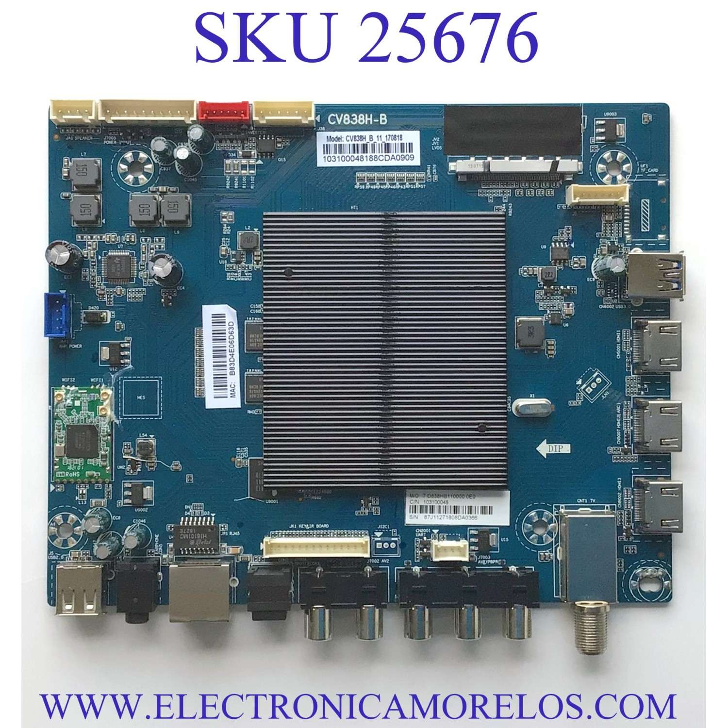 MAIN PARA TV ELEMENT SMART TV / NUMERO DE PARTE 103100048 / CV838H-B / CV838H_B_11_170818 / 7.D838HB110000.0E0 / E18121-SY / E254667 S / H2E03104A0 / PANEL CV500U1-T01 / MODELO E4STA5017