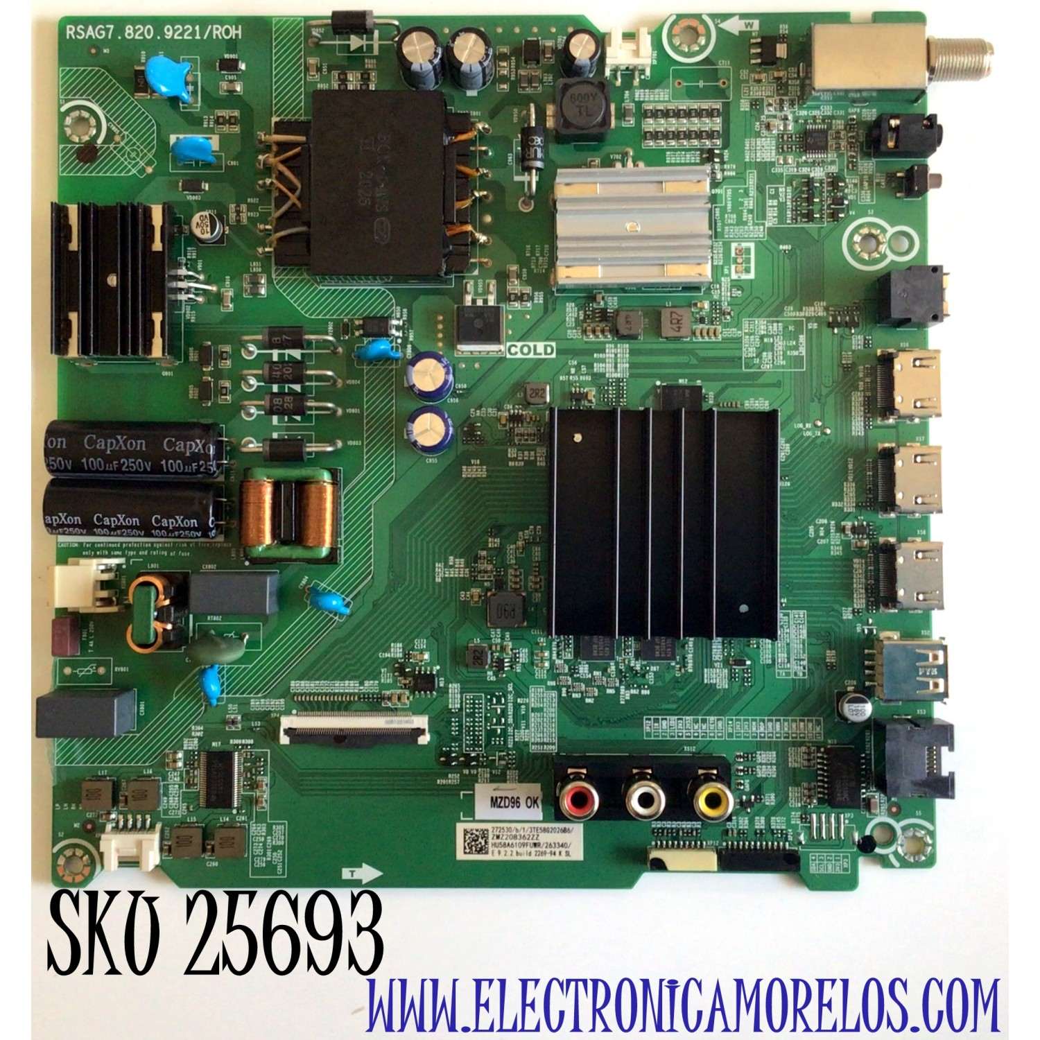 MAIN FUENTE (COMBO) PARA TV HISENSE / NUMERO DE PARTE 272530 / RSAG7.820.9221/ROH / HU58A6109FWR/263340 / ZMZ208362ZZ / 3TE58G2026B6 / 58A6109FUWR / G2026B6 / PANEL HD580X1U91-L1/S1/GM/ROH / MODELO 58RGE3