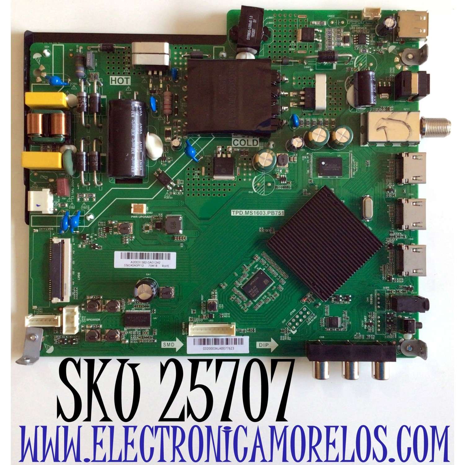 MAIN FUENTE (COMBO) PARA TV ONN DE 42'' ROKU TV FHD RESOLUCION (1920×1080) SMART TV / NUMERO DE PARTE 515Y16031M28 / TPD.MS1603.PB751 / 2230000091 / 536D42A0PF12 / M20003-MT / A20031582-0A01242 / C0200034J4D077623 / PANEL JE415D3HA0L / MODELO 100018254