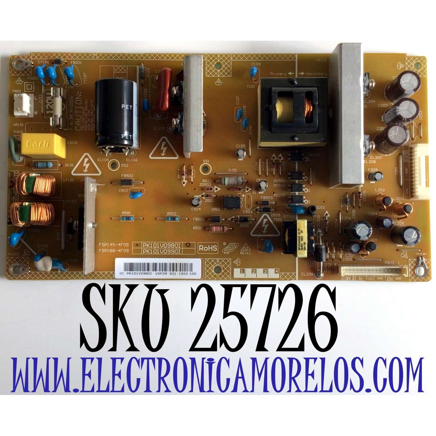 FUENTE DE PODER PARA TV TOSHIBA / NUMERO DE PARTE PK101V0980I / 01-PK101V0980I-VSPIM / FSP145-4FS05 / 3BS0203913GP / E186016 / PANEL LTA320AP01 / MODELO 32AV502R