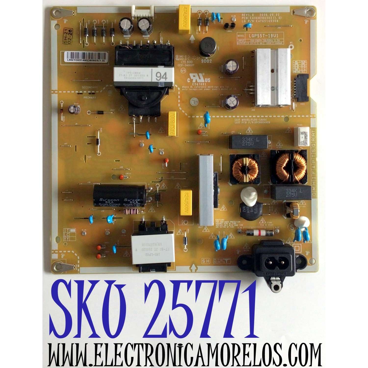 FUENTE DE PODER PARA TV LG 4K UHD SMART TV / NUMERO DE PARTE EAY65149308 / EAX68284302 / 65149308 / LGP55T-19U1 / EAX68284302(1.0) / PLDK-L805C / 3PCR02492B / PANEL NC550DQG-AAHX1 / MODELO 55UN6955ZUF / 55UN6955ZUF.BUSWLKR / 55UP7560AUD.BUSYLKR