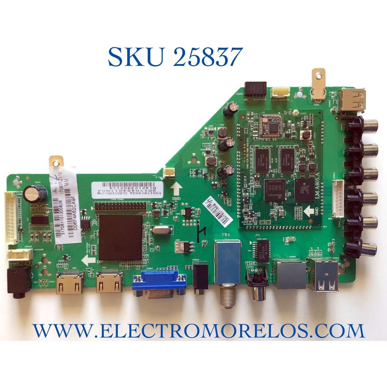 MAIN PARA TV COBIA NUMERO DE PARTE T201707303A / LM.A805.A / 20170424211954 / 8142123352114 / 170807-ZX10 / PANEL CN385CN0520 / MODELO CLEDTV3917SM