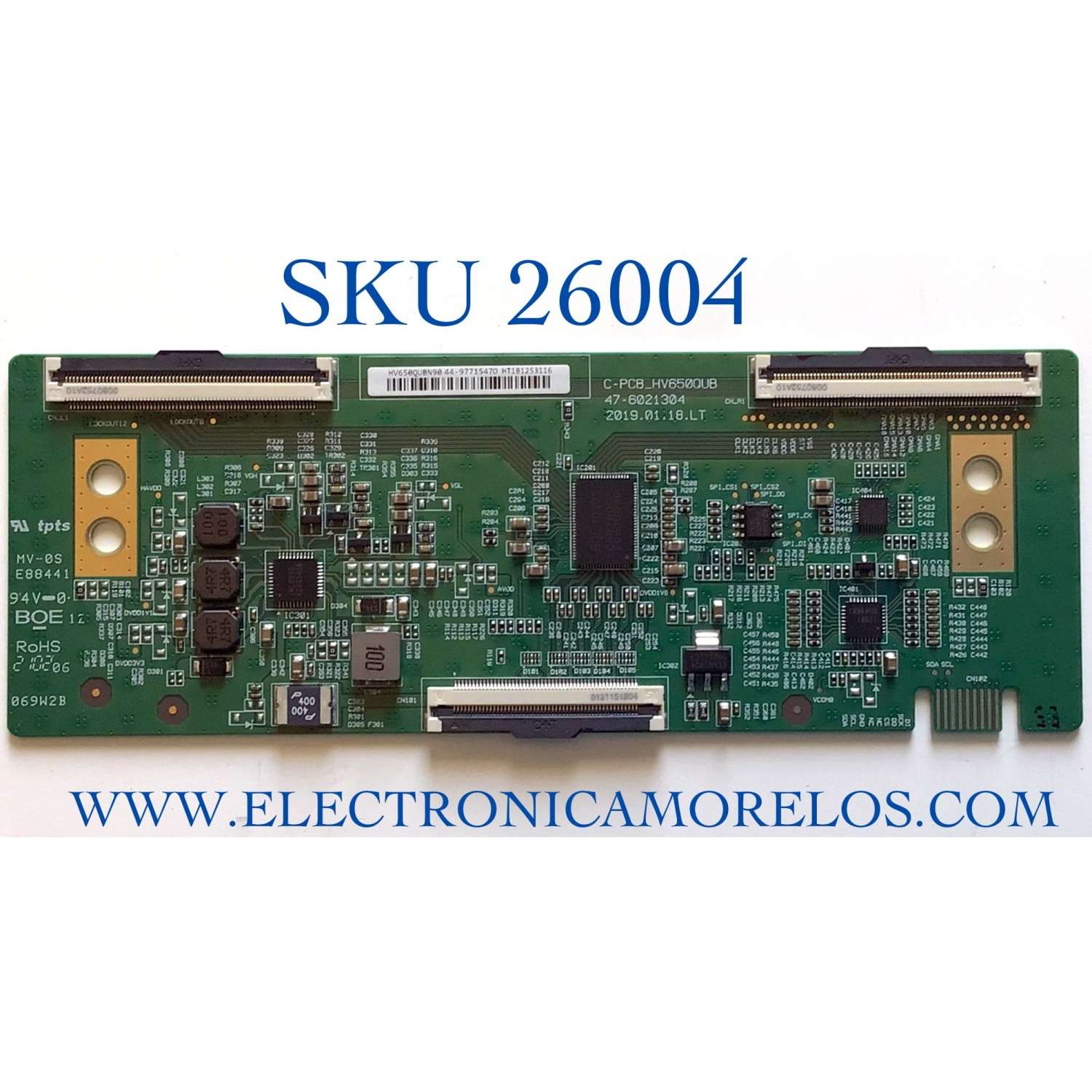 T-CON PARA TV VIZIO 4K HDR SMART TV / NUMERO DE PARTE 44-9771547O / 47-6021304 / C-PCB_HV650QUB / 44-97715470 / HV650QUBN90 / E88441 / PANEL'S HV650QUB-F70 / TV18970114_V655-H4 / MODELO V655-H4 / V655-H4 LBPFZZ