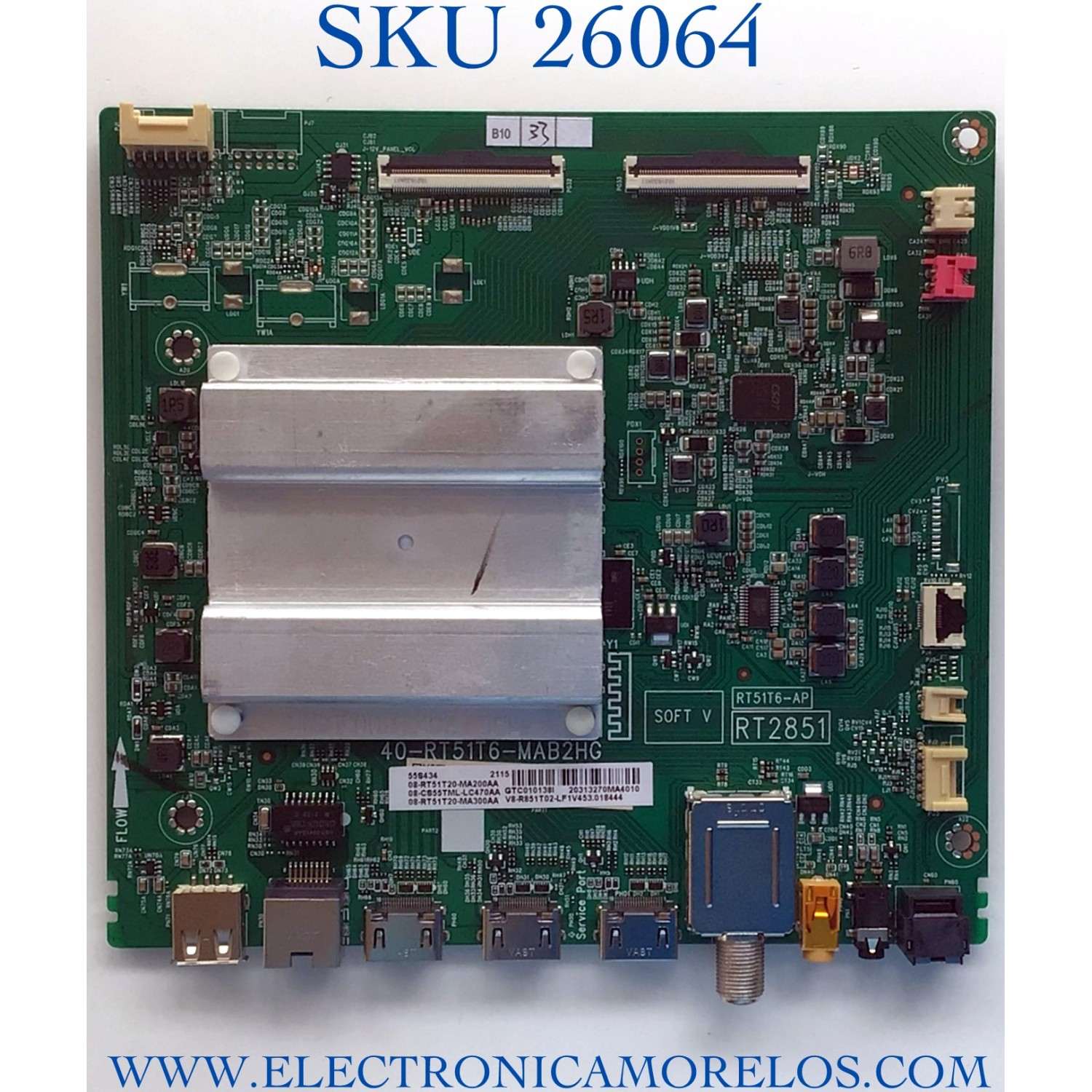 MAIN PARA TV TCL NUMERO DE PARTE 08-CS55TML-LC470AA / 40-RT51T6-MAB2HG / 08-RT5120-MA200AA / 08-RT51T20-MA300AA / PANEL LVU550NDEL / DISPLAY 	ST5461D09-1 VER.2.1 / MODELO 55S434