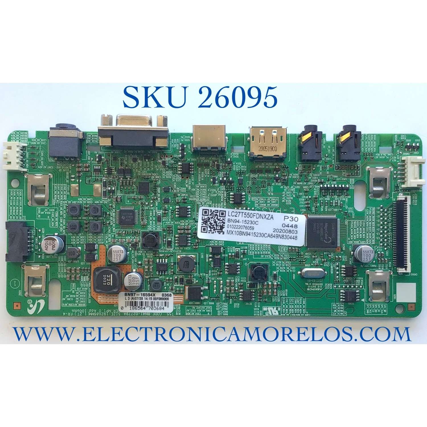 MAIN PARA TV SAMSUNG NUMERO DE PARTE BN94-15230C / BN41-02779A / BN97-16594X / PANEL CY-PT270BNLV1H / MODELO LC27T550FDNXZA FA01