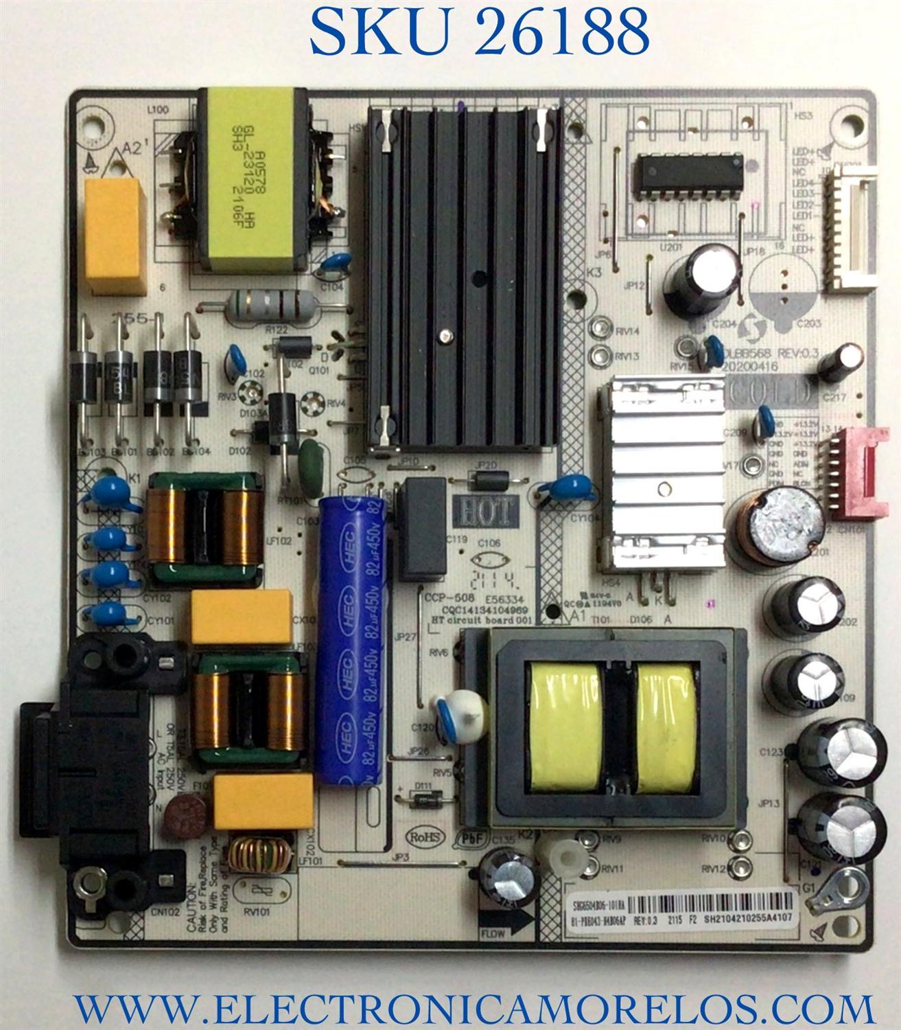 FUENTE DE PODER PARA TV LG NUMERO DE PARTE 81-PBE043-H4B06AP / DLBB568 / SHG6504B06-101HA / DLBB568 REV:0.3 / PANEL LVU430BEDX E0018 / MODELO 43UP7000PUA / 43UP7000PUA.CUSFLH