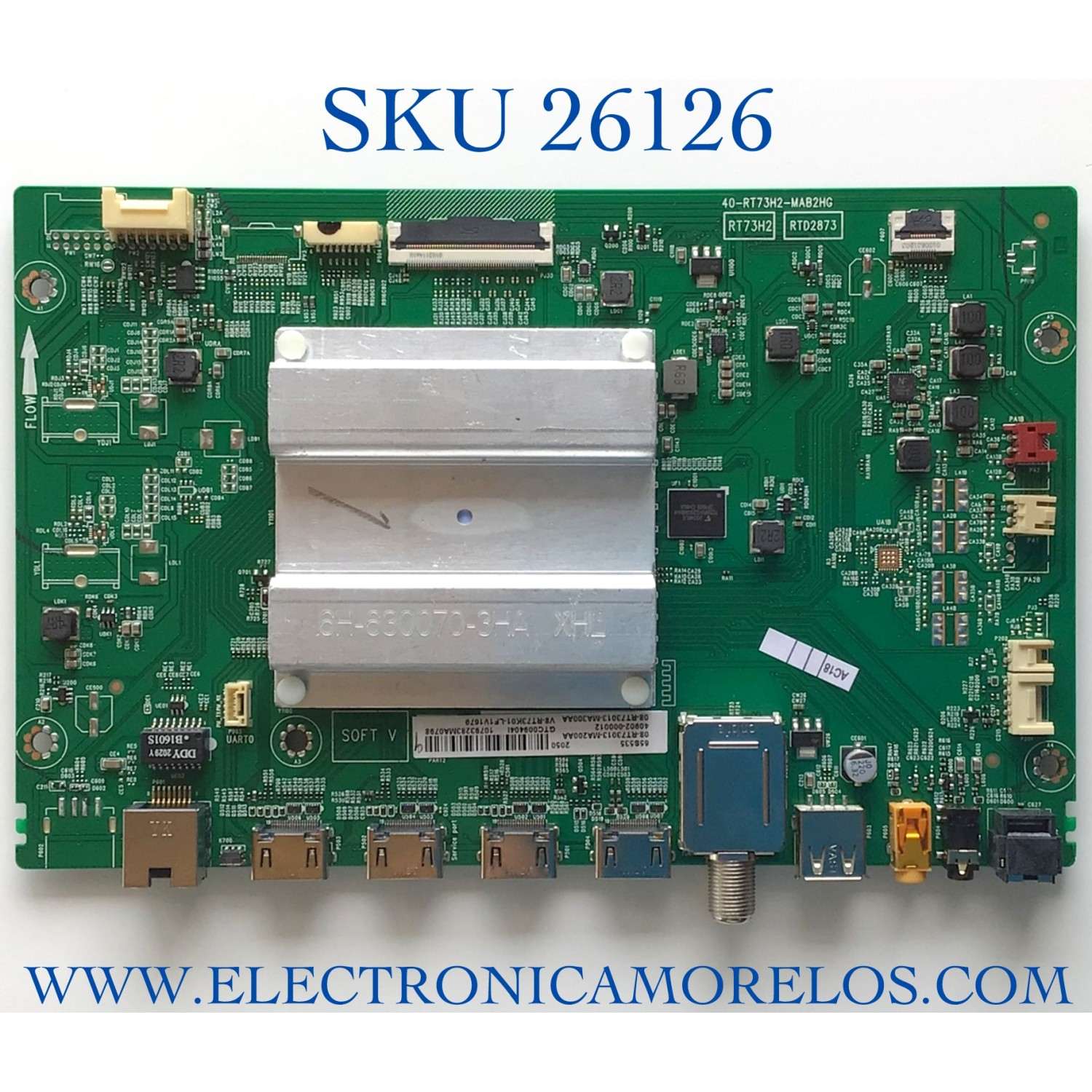 MAIN PARA TV TCL NUMERO DE PARTE  40-RT73H2-MAB2HG / 40902-000012 / 08-RT73013-MA200AA / V8-RT73K01-LF1V1679 / PANEL LVU650NDJL / NUMERO DE DISPLAY ST6451D02-G / MODELOS 65S535 