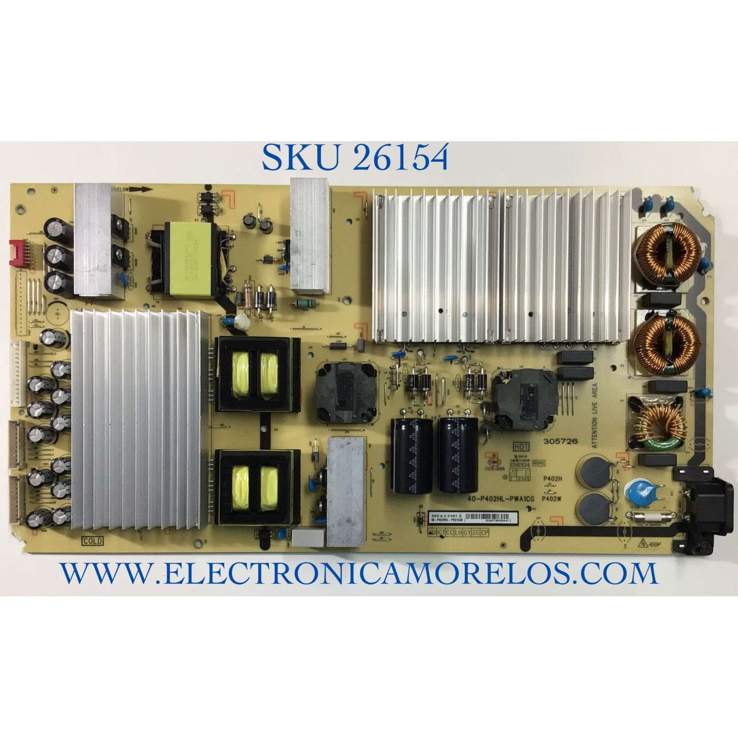 FUENTE PARA TV TCL NUMERO DE PARTE 08-P402W0L-PW210AB / 40-P402HL-PWA1CG / PANEL LVU650NDHL / MODELO 65R635 ((NOTA IMPORTANTE: ESTA TARJETA TIENE ROTURAS EN  DOS DE LAS ESQUINAS))