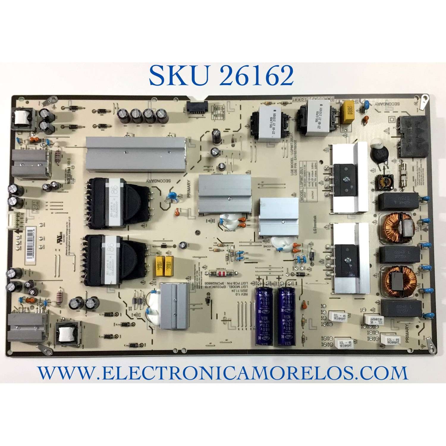 FUENTE DE PODER PARA TV LG / NUMERO DE PARTE EAY65769302 / LGP86T-20U1 / 65769302 / EPCD28CA1B / 3PCR02660B / PANEL NC860DQF-AAGR5 / DISPLAY LC860DQL (SL)(M2) / MODELO 86UN9070AUD / 86UN9070AUD.BUSWLKR