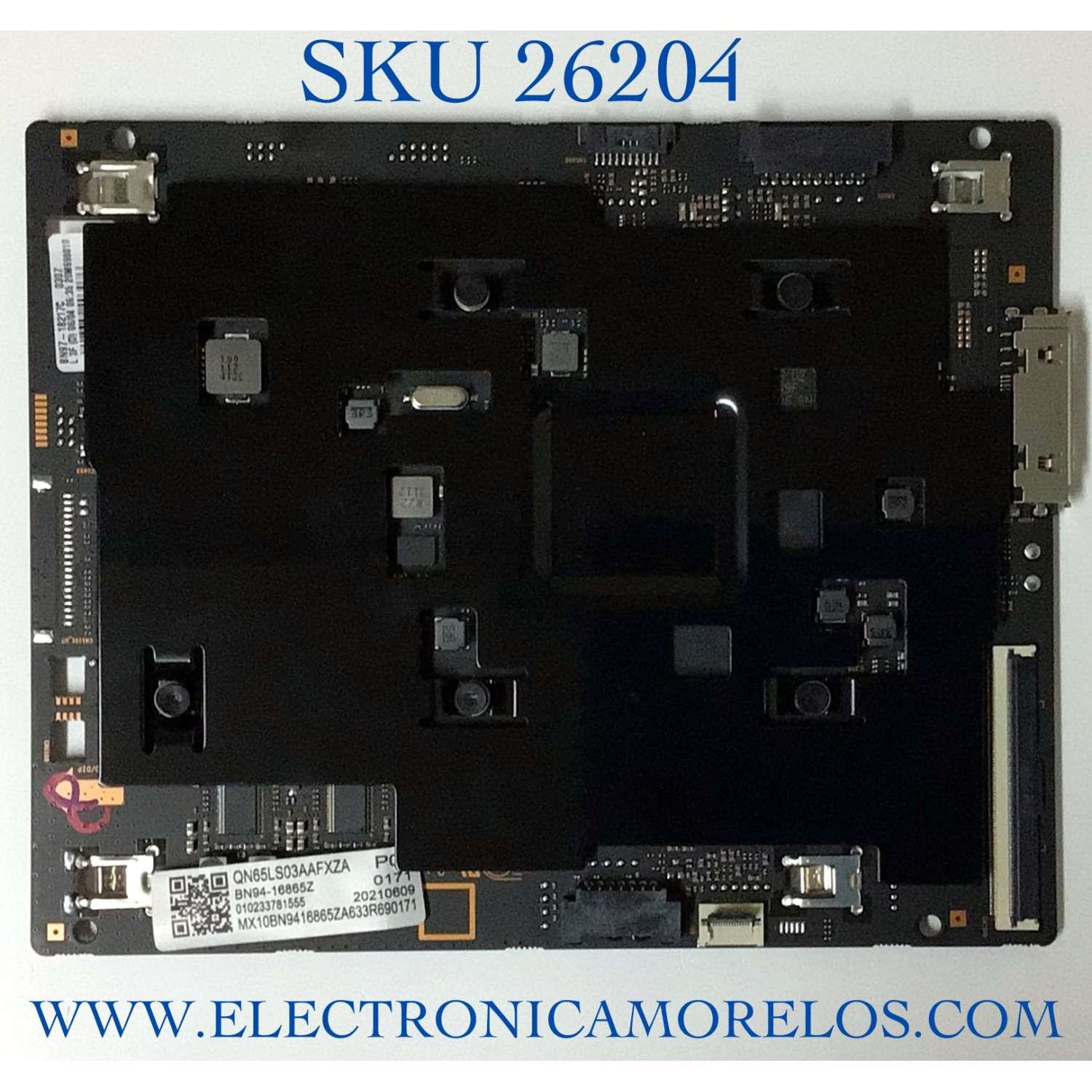MAIN PARA TV SAMSUNG NUMERO DE PARTE  BN94-16865Z / BN97-18217C / BN9416865Z / PANEL CY-QA065FHLV1H / MODELO QN65LS03AAF / QN65LS03AAFXZA / QN65LS03AAFXZA FA02