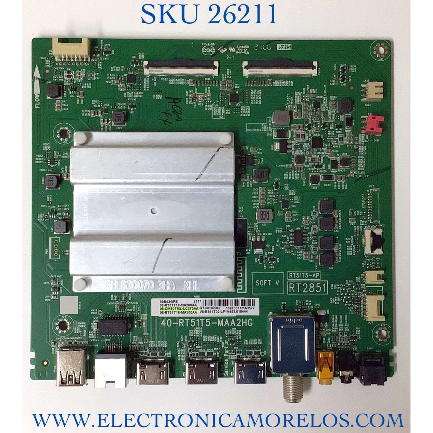MAIN PARA TV TCL 4K·UHD·HDR ((ANDROID TV)) / NUMERO DE PARTE 08-CM50TML-LC270AA / 40-RT51T5-MAA2HG / 08-RT51T18-MA200AA / 08-RT51-T18-MA300AA / RT2851 / RT51T5-AP / V8-R851T02-L1V453 / PANEL LVU500NDEL / DISPLAY V500DJ7-QE1 REV.C4 / MODELO 50S434