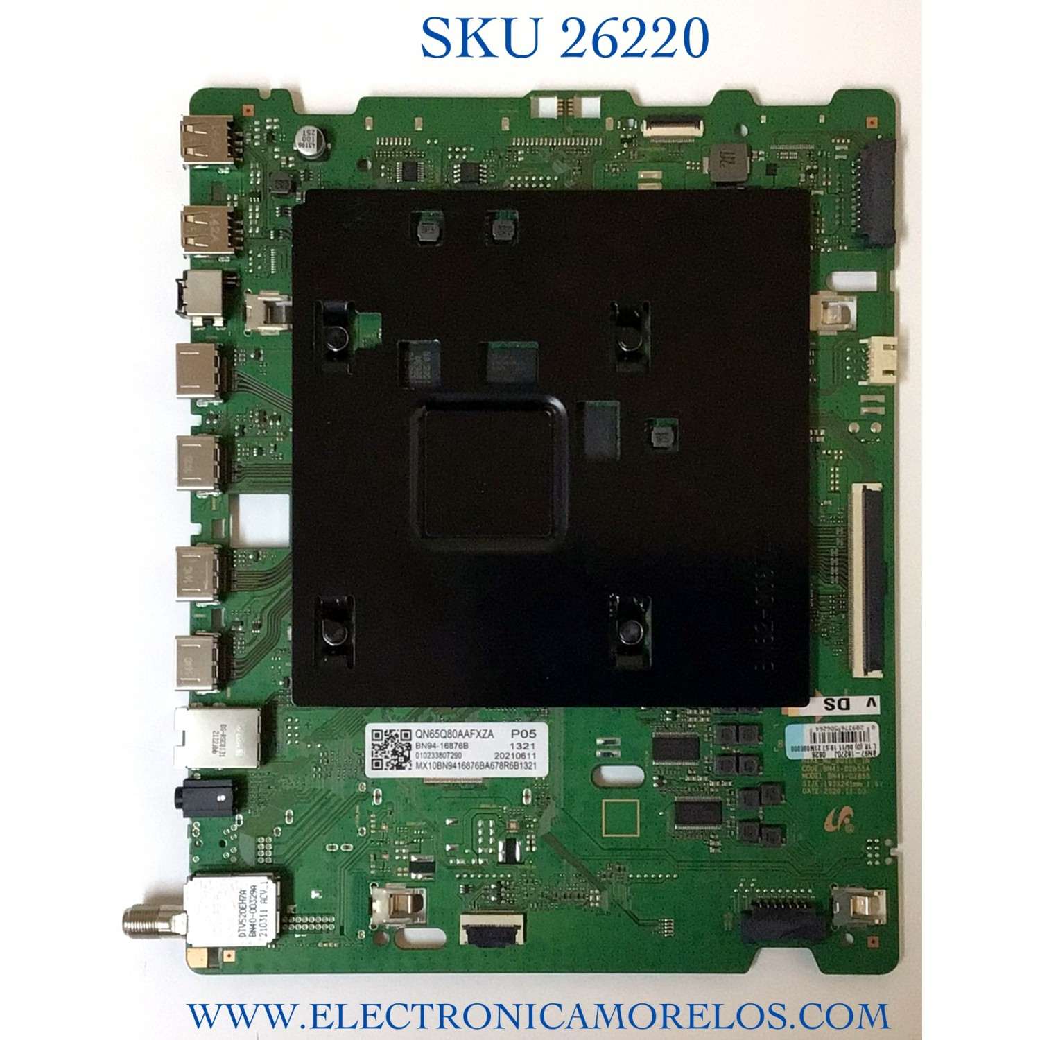 MAIN PARA TV SAMSUNG NUMERO DE PARTE BN94-16876B / BN41-02855A / BN41-02855  / BN97-18270J / PANEL CY-TT065FMEV2H / MODELO QN65Q80AAFXZA BA01