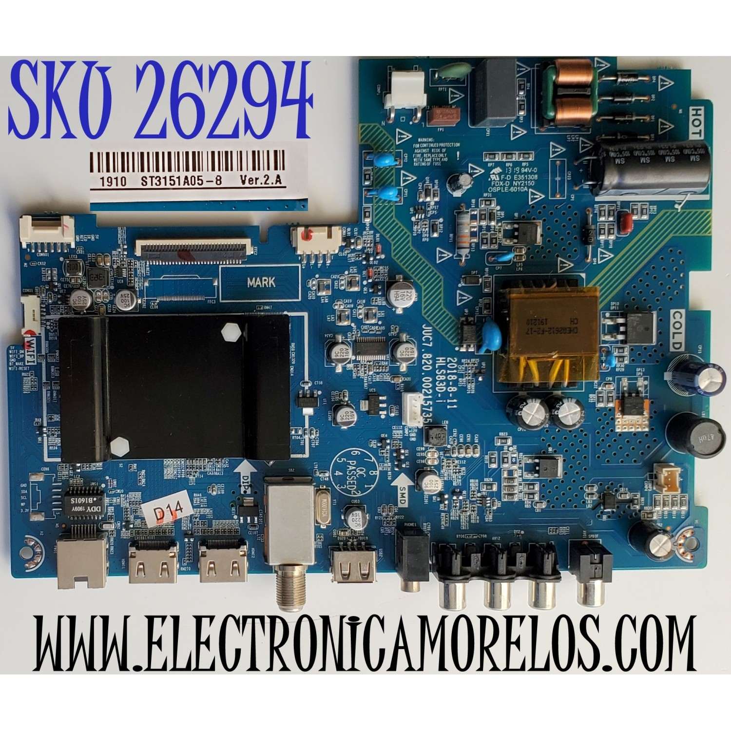 MAIN FUENTE ((COMBO)) PARA TV ELEMENT / NUMERO DE PARTE JUC7.820.00215735 / HLS83D-D-i / 999A9 / 999A9G2M011740 / PANEL C320Y19-5C / DISPLAY ST3151A05-8 VER.2.A / MODELO ELST3216H