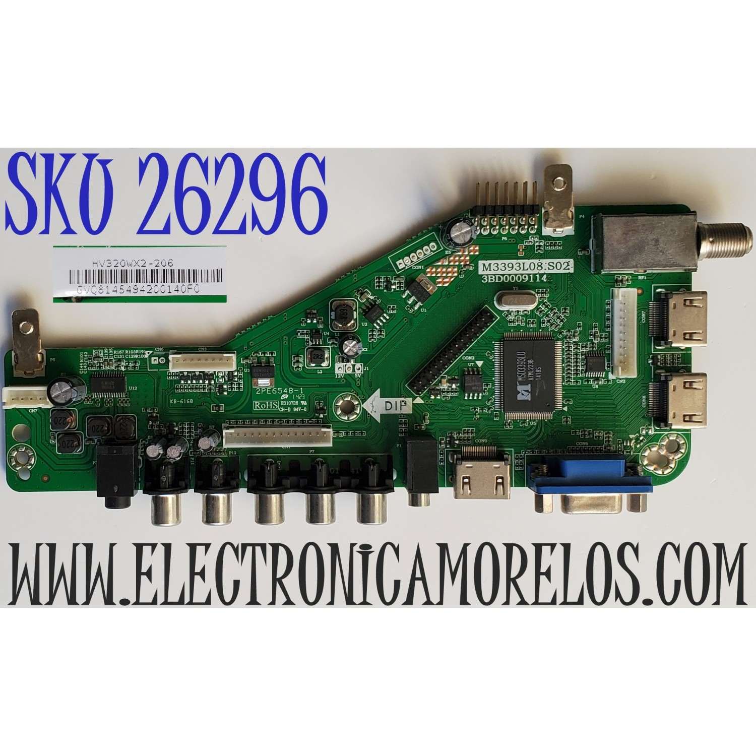 MAIN PARA TV PROSCAN / NUMERO DE PARTE T201405027A / 3BD0009114 / M3393L08.S02 / 20140522201657 / 2PE6548-1 / DISPLAY HV320WX2-206 / MODELO PLDV321300