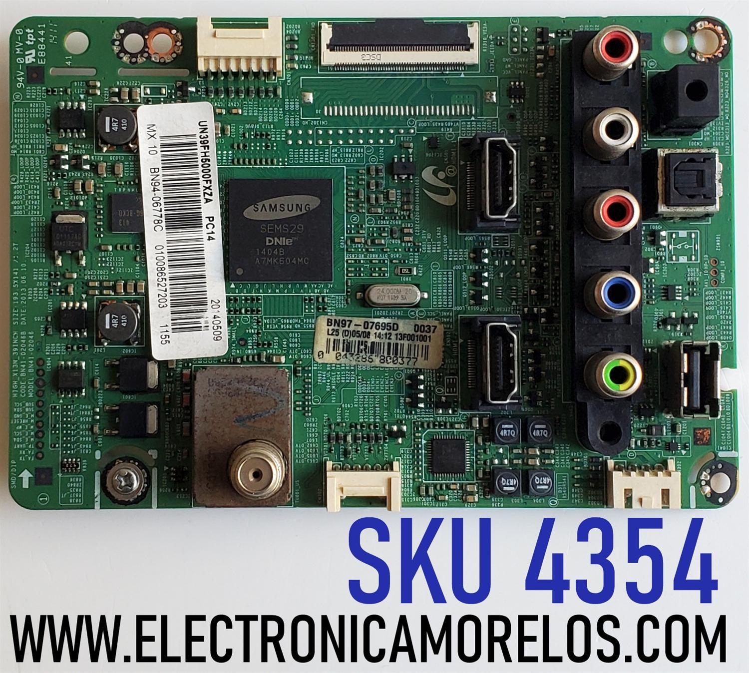 MAIN PARA TV SAMSUNG / NUMERO DE PARTE BN94-06778C / BN41-02046B / BN97-07695D / BN9406778C / PARTE SUSTITUTA BN94-06711E / PANEL CY-DF390BGMV1H / MODELO UN39FH5000 / UN39FH5000FXZA PF03