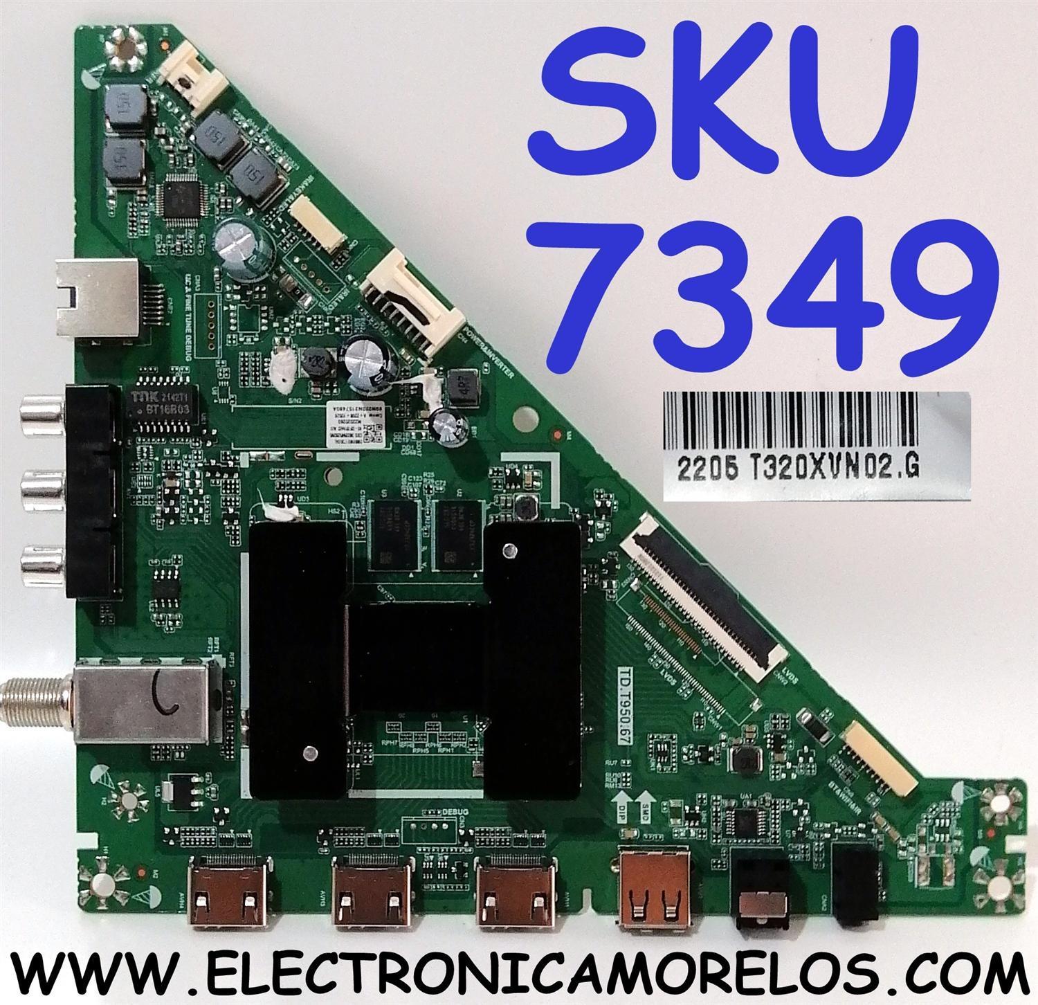 MAIN PARA TV INSIGNIA HD ((FIRE TV)) / NUMERO DE PARTE 098009001730 / TD.950.67 / 363268520395 / 0980-0900-1730 / 89N020N3128080A / DISPLAY T320XVN02.G / MODELO NS-32F201NA22