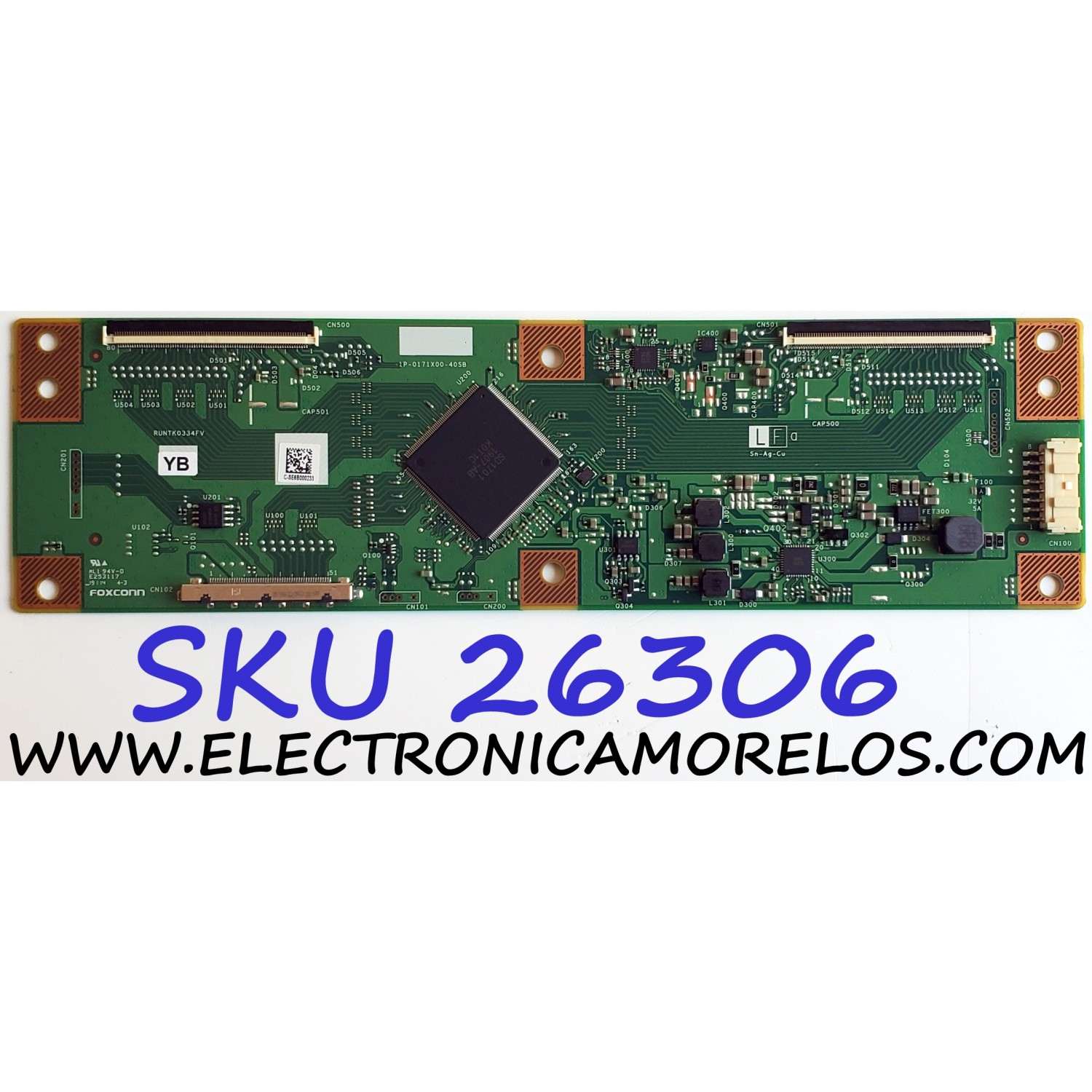 T-CON ORIGINAL PARA TV LG / NUMERO DE PARTE RUNTK0334FVYB / 1P-0171X00-40SB / RUNTK0334FV YB / E253117 / PANEL NC600DQE / DISPLAY JE601R3HB37 / MODELOS 60UK6090PUA / 60UK6090PUA.BUSMLJR / 60UM6900PUA / 60UM6900PUA.AUSMLOR / 60UM6900PUA.BUSMLOR / 60UL3E-B