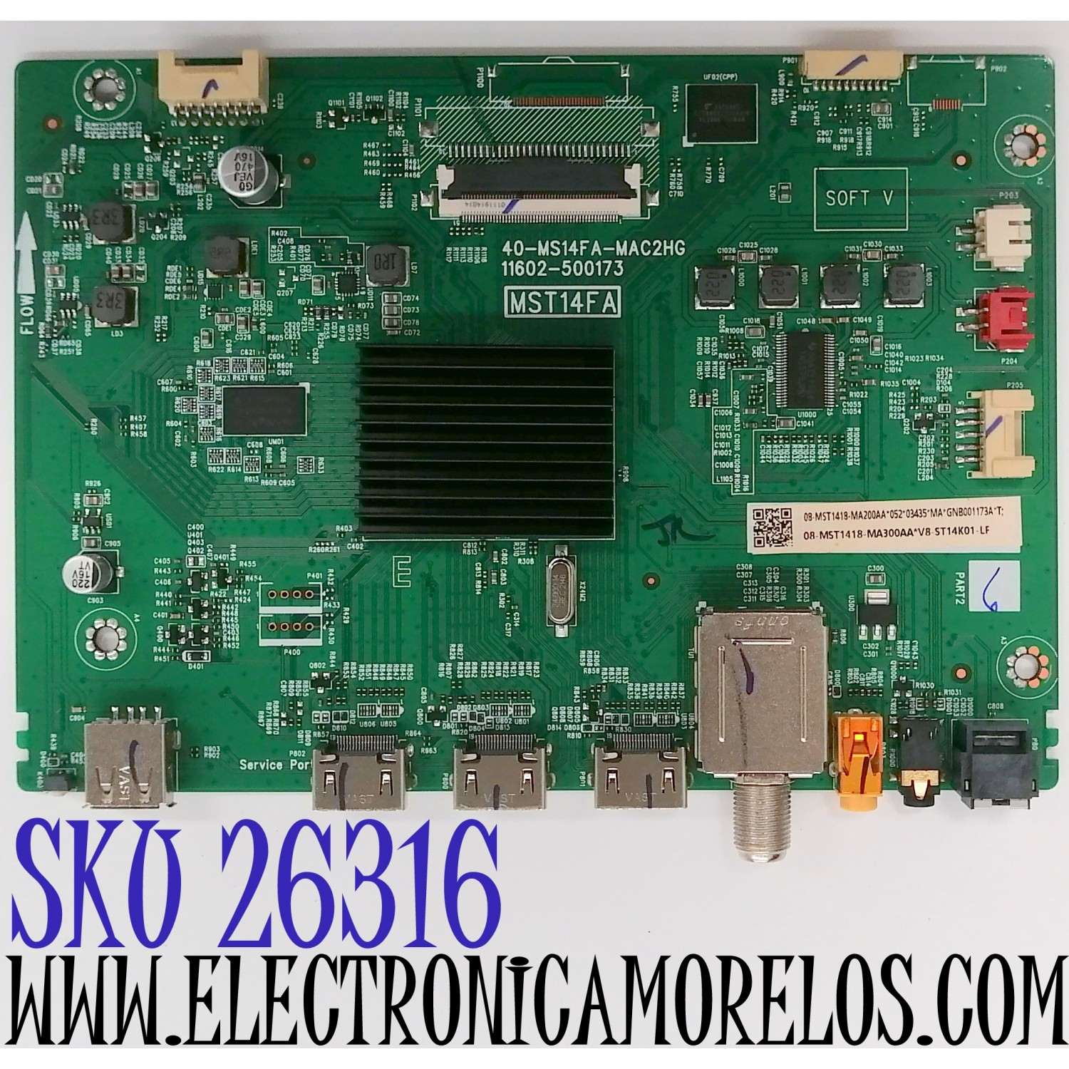 MAIN PARA TV TCL FHD ((ROKU TV)) / NUMERO DE PARTE 08-MST1418-MA300AA / 40-MS14FA-MAC2HG / 11602-500173 / MST14FA / 08-MST1418-MA200AA / V8-ST14K01-LF / DISPLAY PT320CT01-3 VER.1.3 / MODELO 32S327