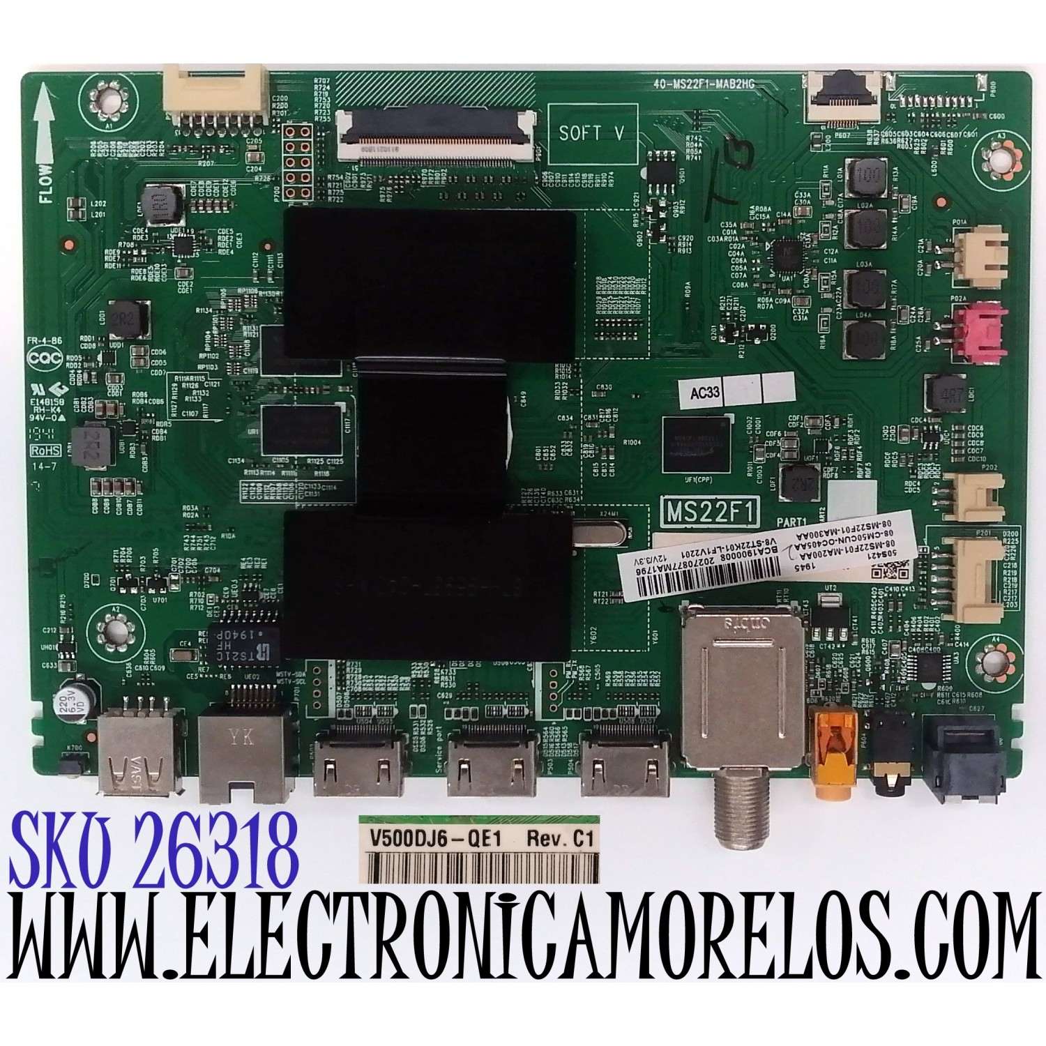 MAIN PARA TV TCL 4K·UHD·HDR ((ROKU TV)) / NUMERO DE PARTE 08-CM50CUN-OC405AA / 40-MS22F1-MAB2HG / MS22F1 / 08-MS22F01-MA200AA / 08-MS22F01-MA300AA / V8-ST22K01-LF1V2 / DISPLAY V500DJ6-QE1 REV.C1 / MODELO 50S421