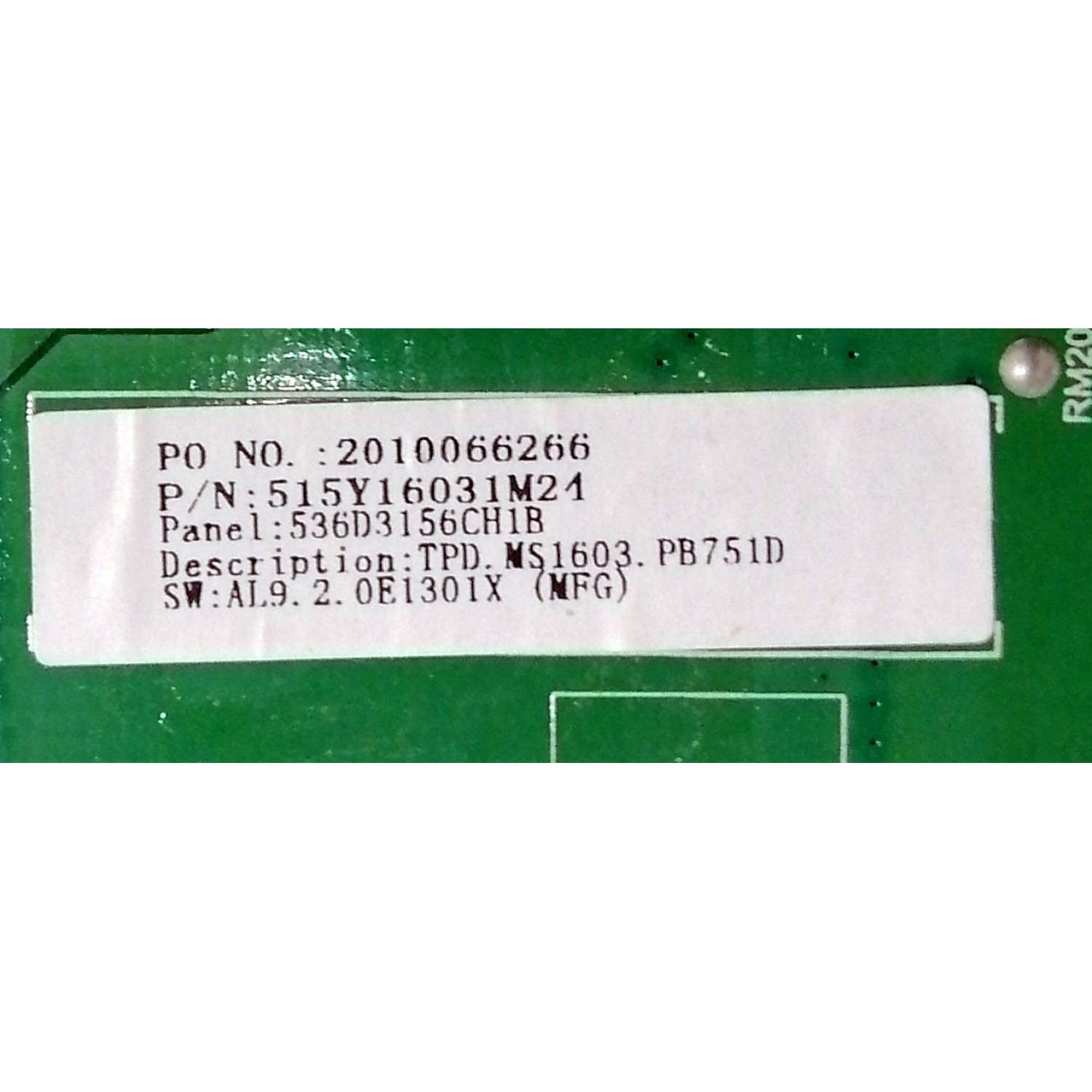MAIN FUENTE ((COMBO)) PARA TV RCA HD ((ROKU TV)) / NUMERO DE PARTE 2010066266 / TPD.MS1603.PB751 / 515Y16031M24 / 536D3156CH1B / B20063028 / TPD.MS1603.PB751D / DISPLAY V320BJ8-Q01 REV.C1 / RTR3260 / RTR3260-B-US - Imagen 3