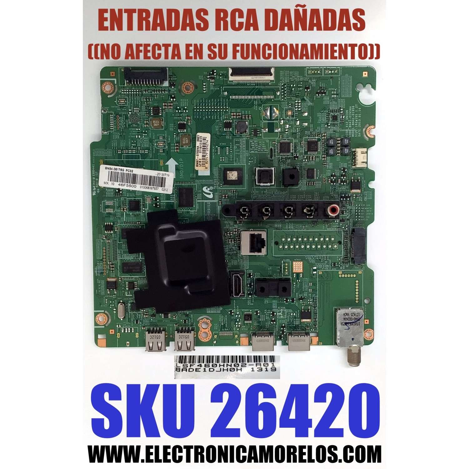 MAIN PARA TV SAMSUNG / NUMERO DE PARTE BN94-06175G / BN41-01958A / BN97-07024A / BN9406175G / HIGH_X12_UNION / PANEL CY-HF460BGLV1H / DISPLAY LSF460HN02-A01 / MODELO UN46F5500 / UN46F5500AFXZX TS01
