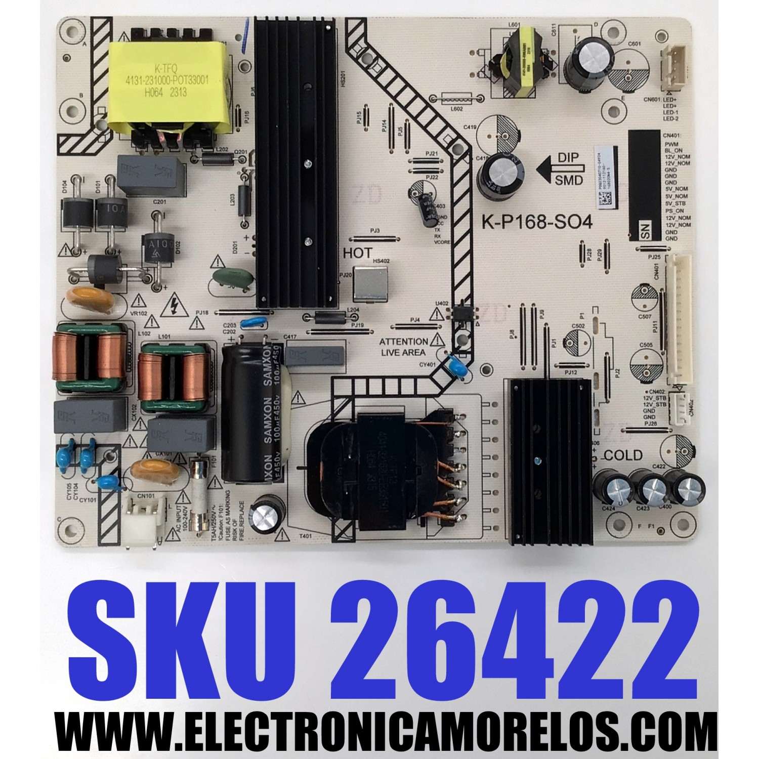 FUENTE DE PODER PARA TV SHARP ORIGINAL / NUMERO DE PARTE 9012-112160-168020N4-S / K-P168-SO4 / K-P168-S04 / 4702-KP168S-A2133D31 / 9012-112160-168020N4 / P0Q23040710 / PANEL K650W / MODELOS 4T-C65EL8UR / WR55UT4212 / 100012587 65 PULGADAS / 4T-C58EL8UR