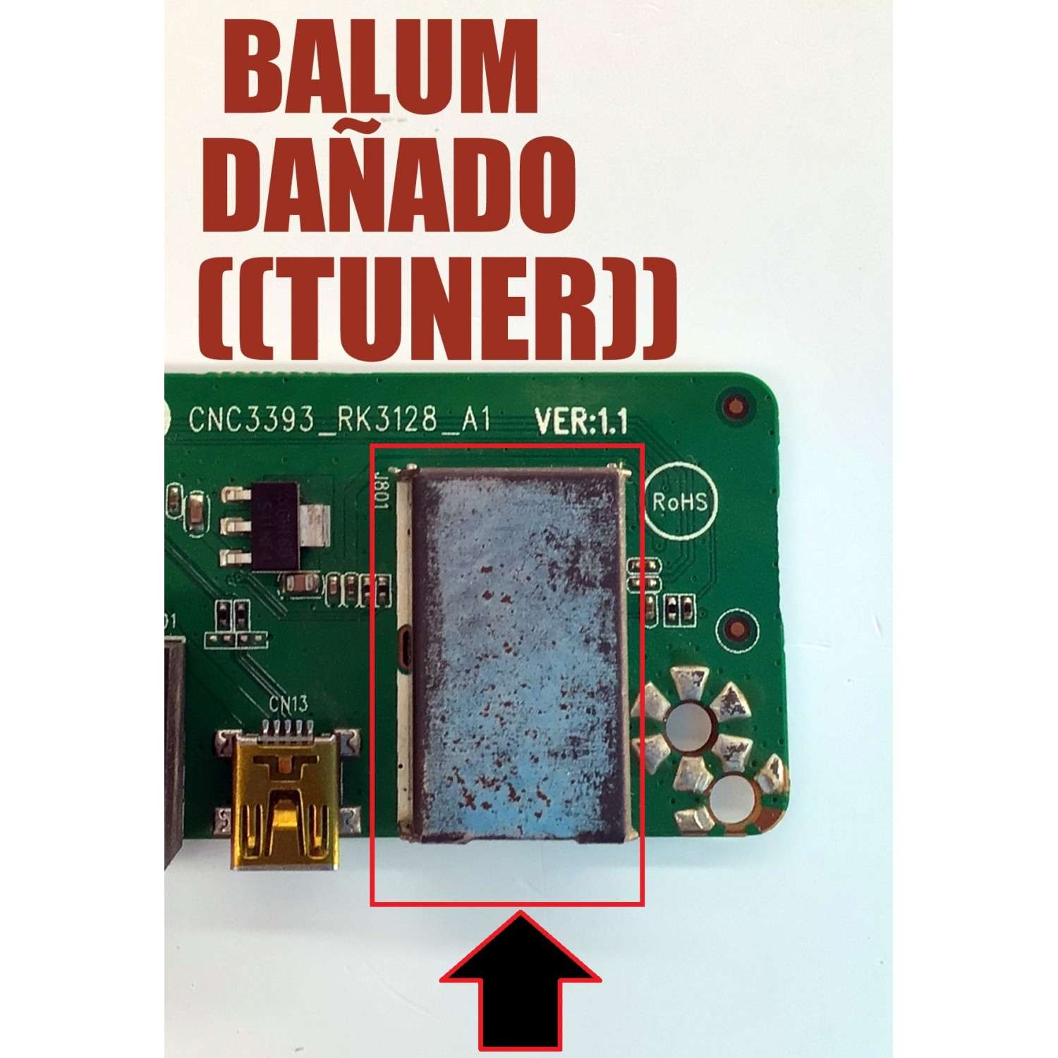 MAIN PARA TV GHIA / NUMERO DE PARTE T201605053A / CNC3393 / CNC3393_RK3128_A1 VER:1.1 / CNC3393_RK3128_A1_V2.0 / V1.0 2016062721 / 7214 20160126_170756 / MODELO GDE240FS5 - Imagen 3