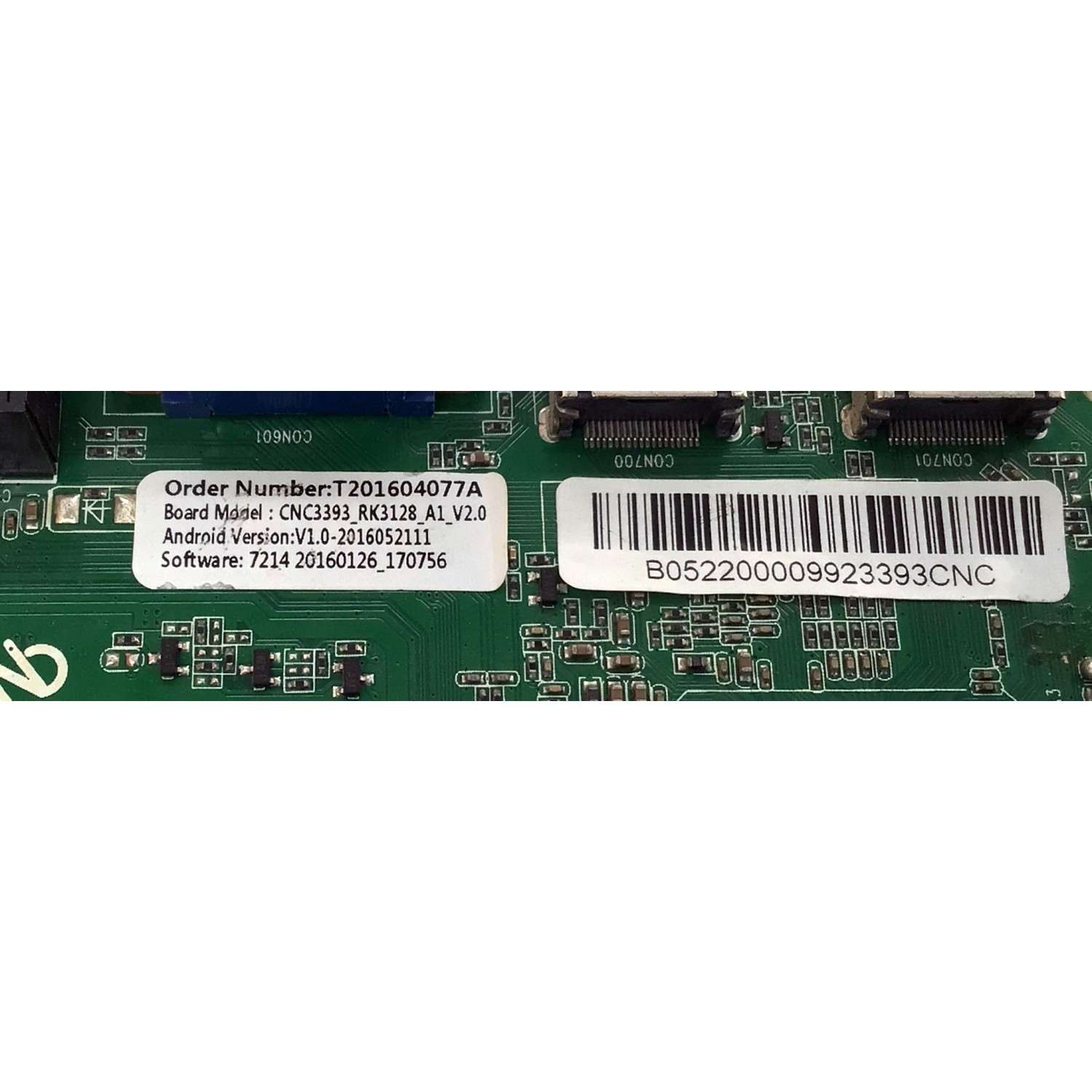 MAIN PARA TV VIOS / NUMERO DE PARTE T201604077A / CNC3393_RK3128_A1 VER:1.1 / CNC3393_RK3128_A1_V2.0 / V1.0-2016052111 / 7214 20160126_170756 / PANEL CN40HC772 / MODELO 40'' - Imagen 2