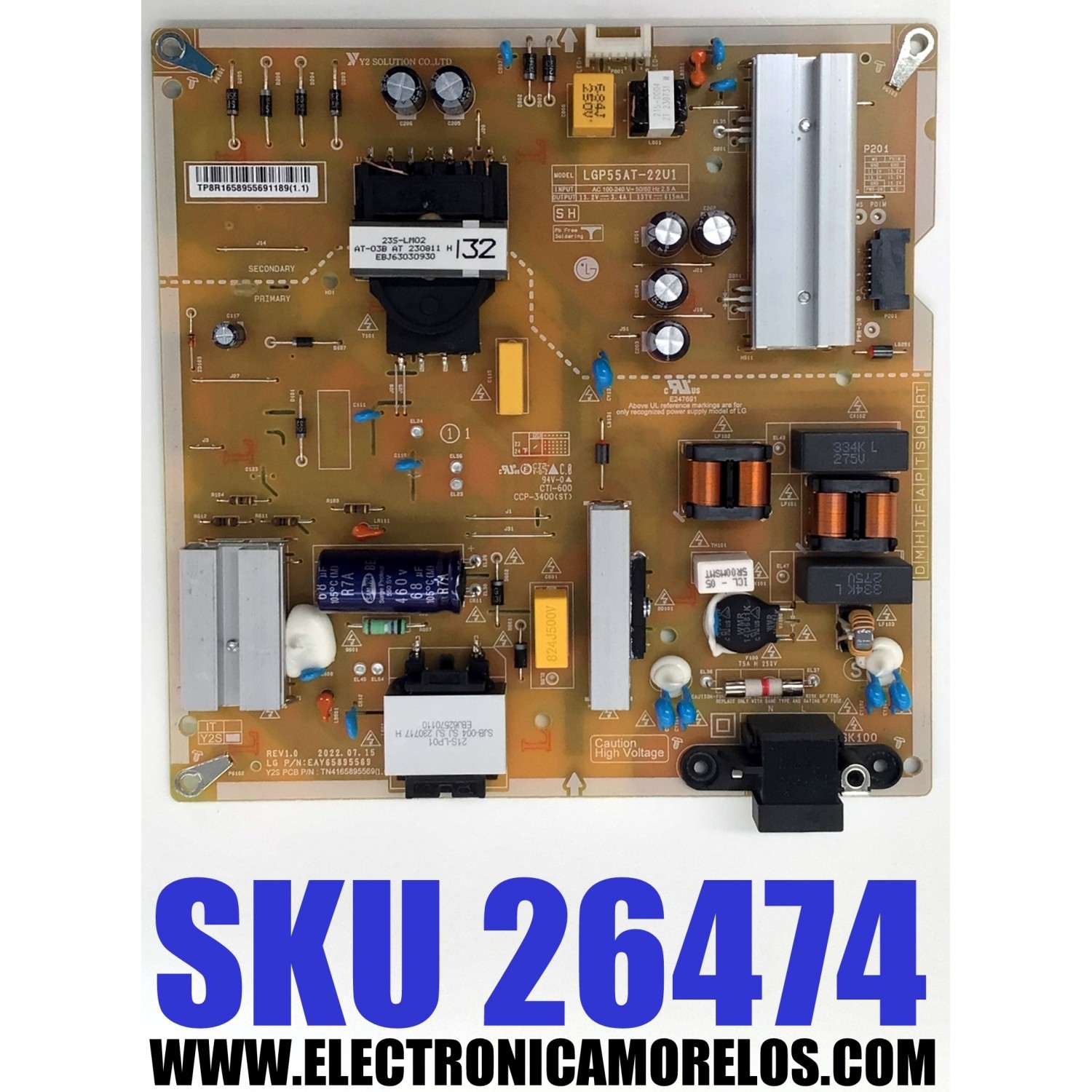 FUENTE DE PODER PARA TV LG ORIGINAL / NUMERO DE PARTE EAY65895569 / LGP55AT-22U1 / 65895569 / TN4165895569 / TN4165895569(1.0) / PANEL NC550TQG-VHKHA / DISPLAY PT550GT07-1 VER.1.0 / MODELOS 55UR8750PSA / 55UR8000AUA / 55UT7550AUA / 55UM670H0UA / 55UR7800PSM 