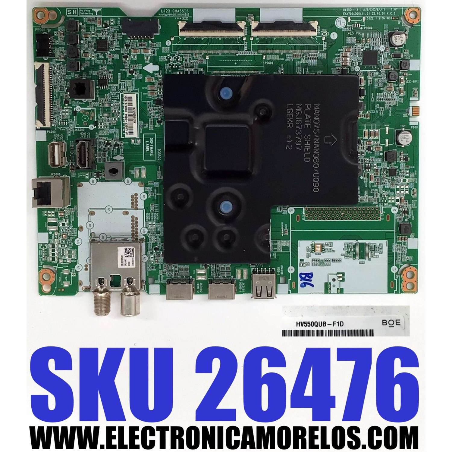 MAIN PARA TV LG ORIGINAL 4K UHD HDR SMART TV / NUMERO DE PARTE EBU67372304 / EAX70043604 / 67372304 / EAX70043604(1.0) / PANEL NC550TQG-ABKHC / DISPLAY HV550QUB-F1D / MODELO 55UR7800PSB / 55UR7800PSB.BWMFLJM