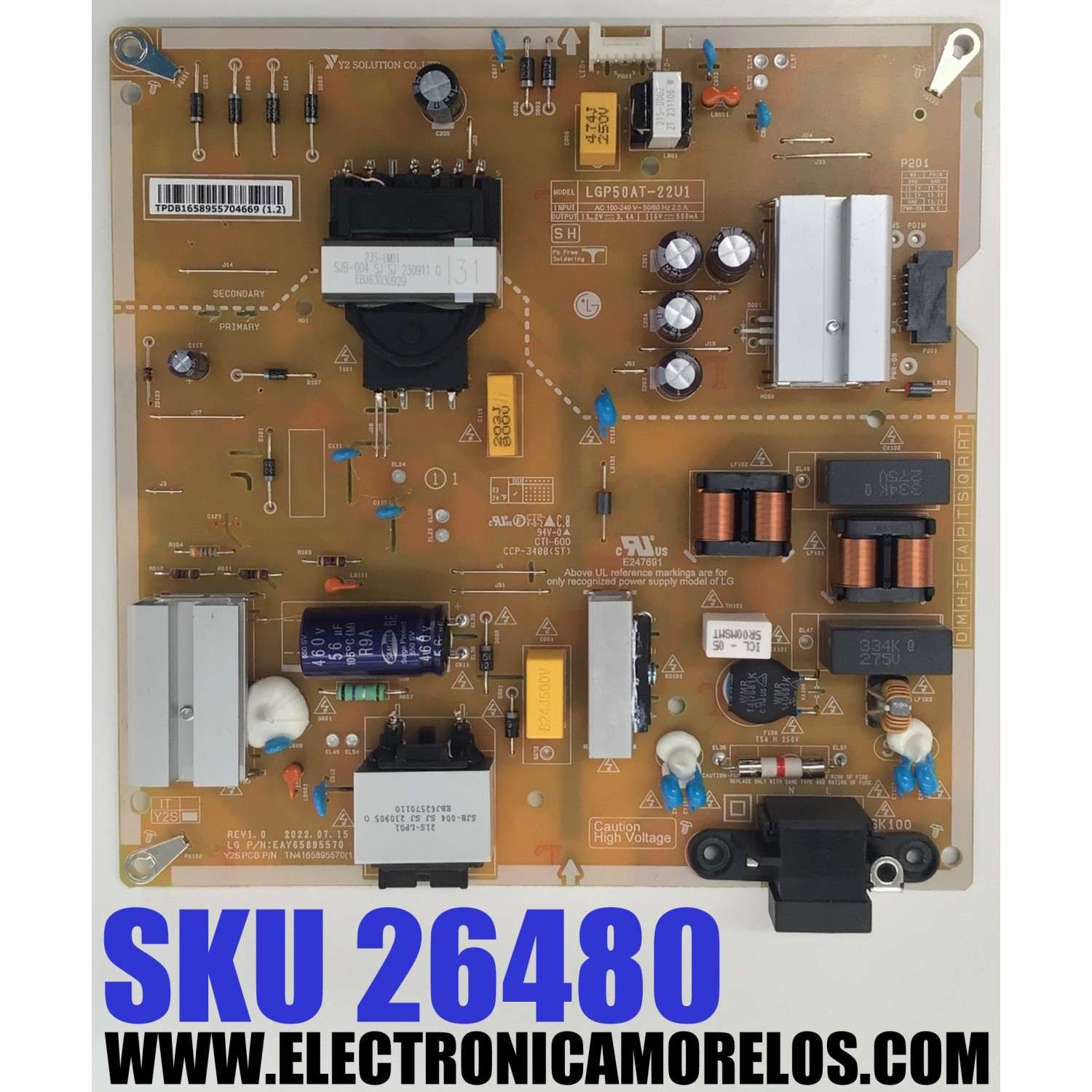FUENTE DE PODER ORIGINAL PARA TV LG / NUMERO DE PARTE EAY65895570 / LGP50AT-22U1 / TN4165895570 / 65895570 / TN4165895570(1.0) / PANEL NC500TQG-VXKHC / DISPLAY V500DJ7-QE1 B REV.C9 / MODELOS 50UR7800PSB / 50UR8000AUA / 50UM670H0UA / 50UR7800PSM